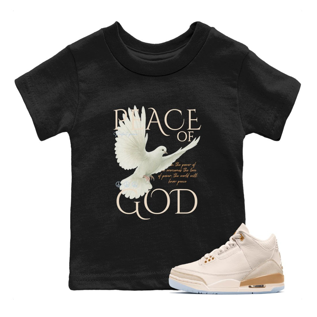 Sneaker match tees – Sneaker Tees To Match Air Jordan 3 Champagne and Oysters Shoes – Peace of God Kids T-Shirt Black 1