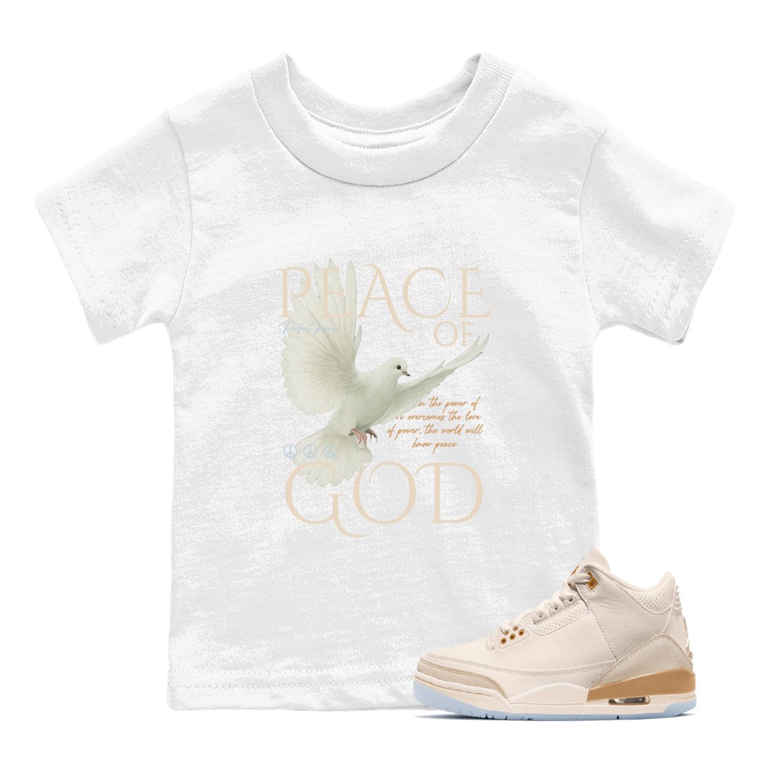 Sneaker match tees – Sneaker Tees To Match Air Jordan 3 Champagne and Oysters Shoes – Peace of God Kids T-Shirt White 1