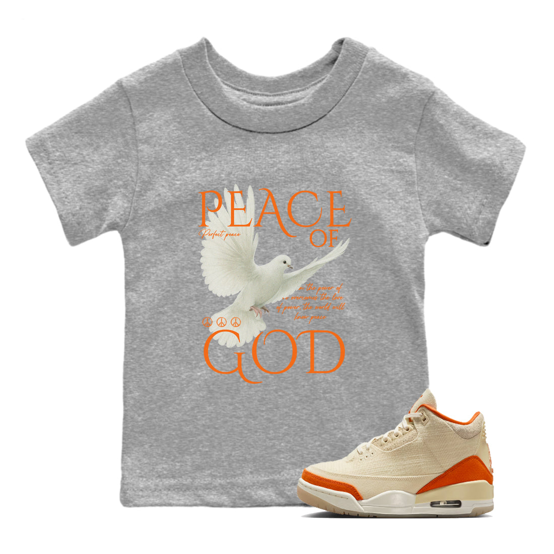 Peace of God baby and kids t-shirt crafted for little sneakerheads to shine with the Air Jordan 3 Starfish sneakers, displayed in Heather Grey 1.