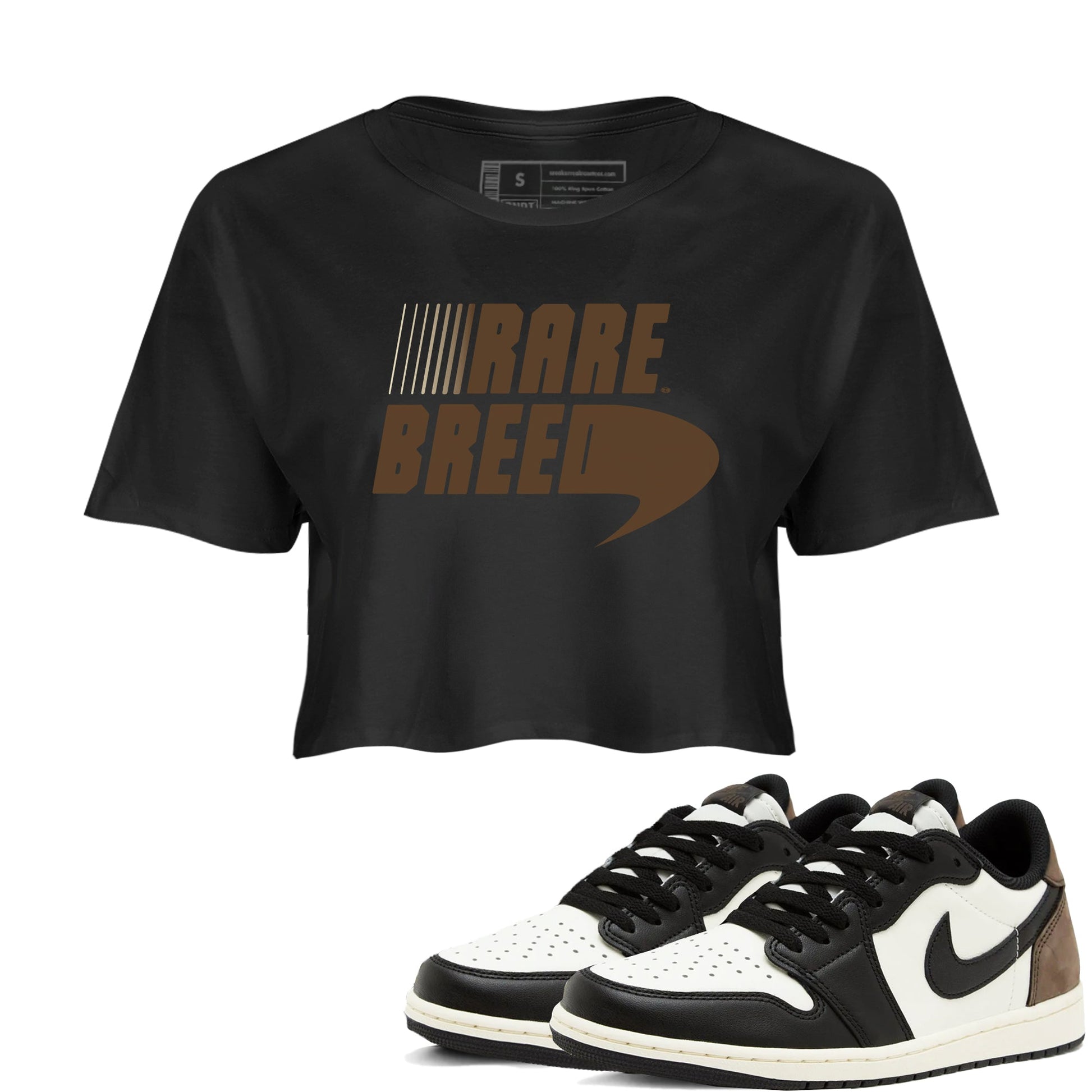 1s Mocha shirts to match jordans Rare Breed sneaker match tees Air Jordan 1 Mocha match shoes to clothes SNRT Sneaker Tees unisex cotton Black 1 crop tee