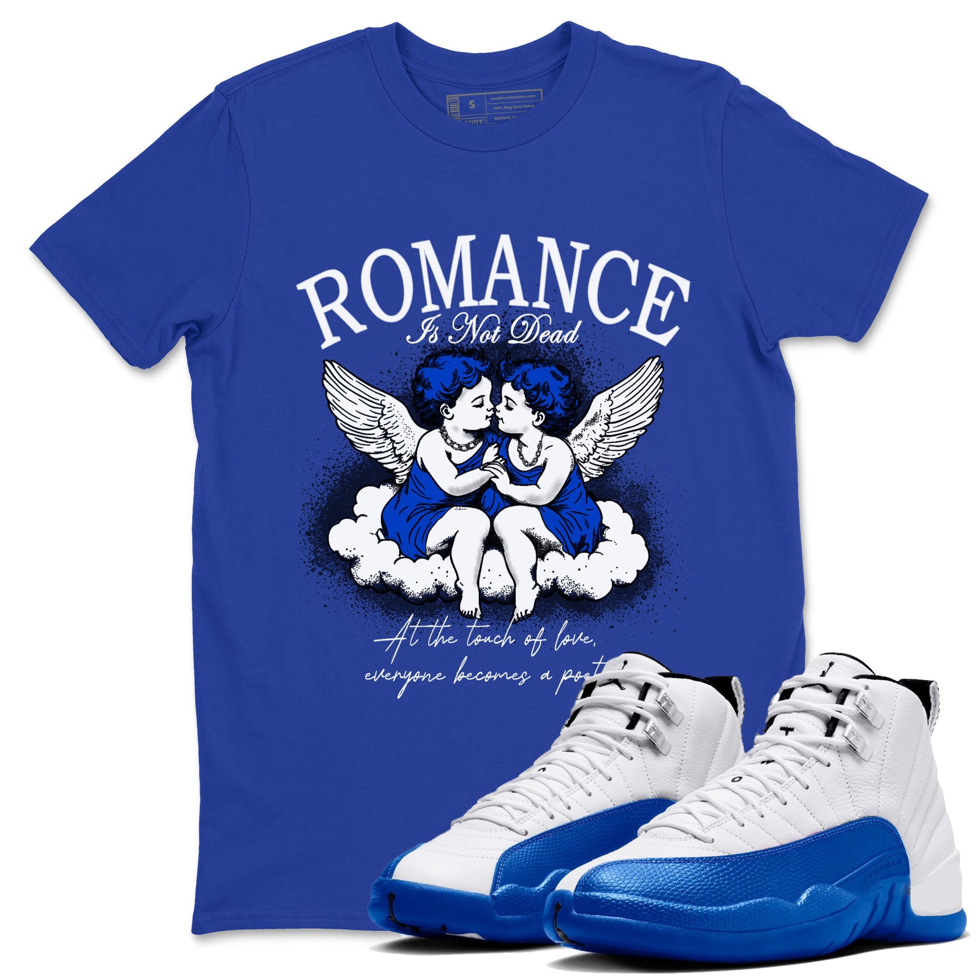 12s Blueberry shirts to match jordans Romance Is Not Dead best t shirts to wear with jordans Air Jordan 12 Retro Blueberry match shoes to clothes SNRT Sneaker Tees unisex cotton Royal Blue 1 shirts