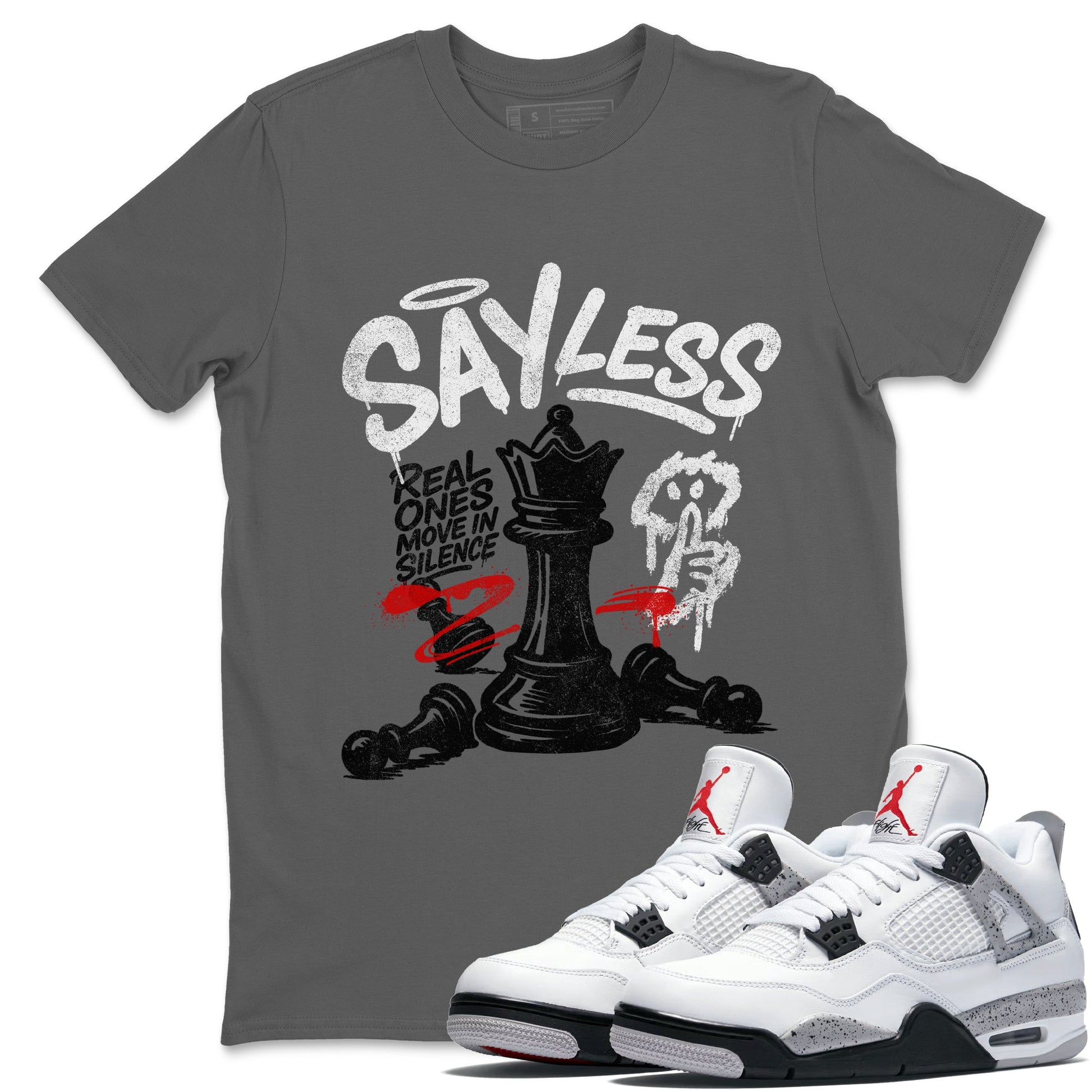 Say Less sneaker match t-shirt styled to complete your fit with the Air Jordan 4 White Cement sneakers, shown in Cool Grey 1.