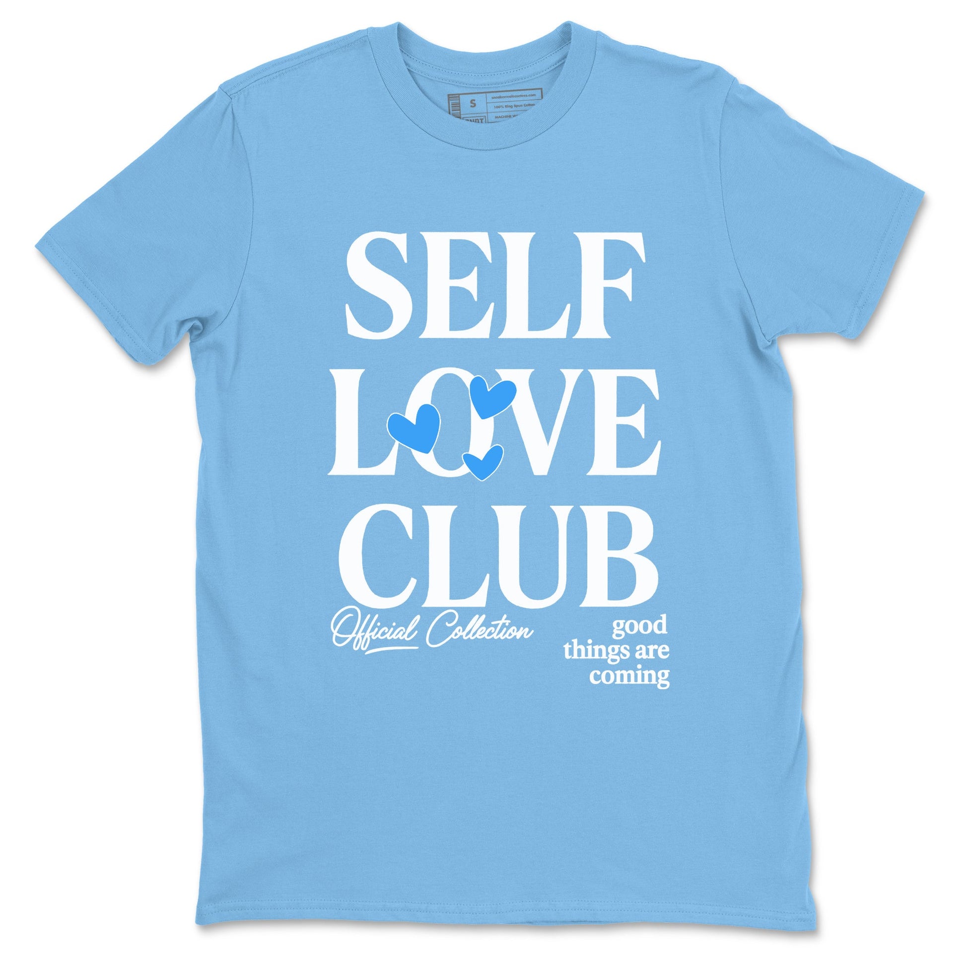 Self Love Club sneaker match t-shirt styled to complete your fit with the Air Jordan 12 White and University Blue sneakers, shown in Carolina Blue 2.