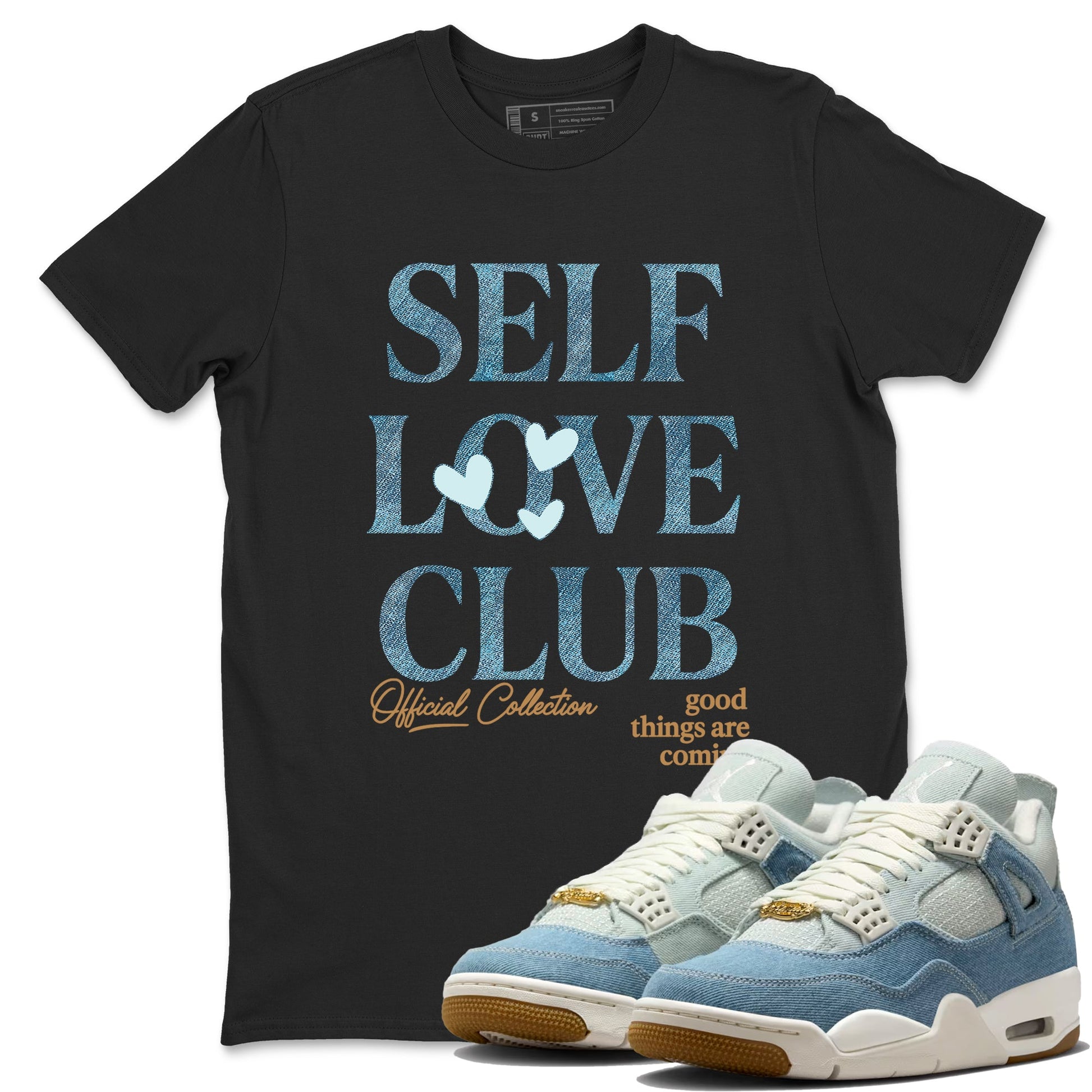 Sneaker match tees – Sneaker Tees To Match 4s Worn Blue Air Jordan 4 Denim Shoes – Self Love Club Tee Black 1