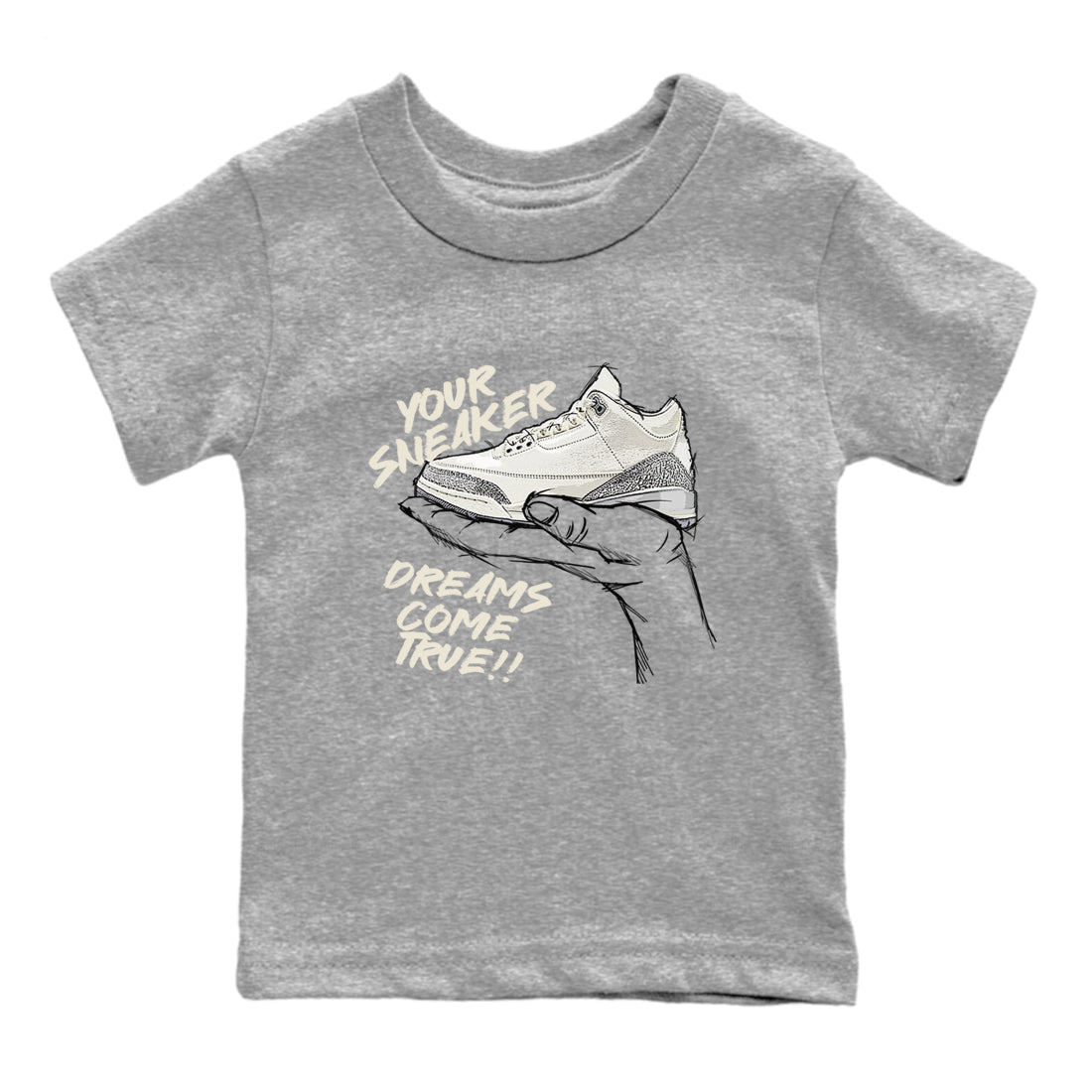3s Sail and Cement Grey shirts to match jordans Sneaker Dreams sneaker match tees Air Jordan 3 Retro Sail and Cement Grey match shoes to clothes SNRT Sneaker Tees Youth Baby Heather Grey 2 tee