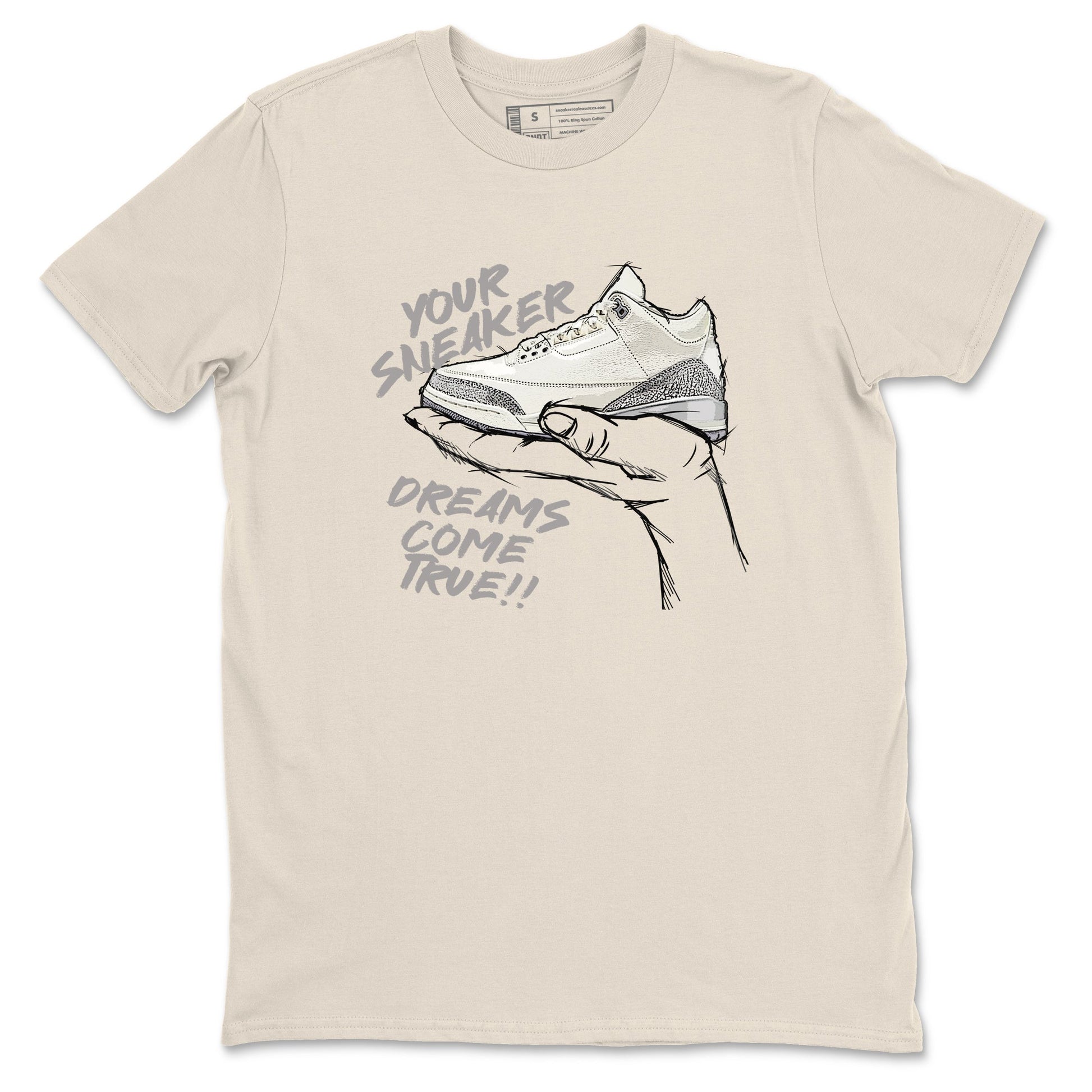 3s Sail and Cement Grey shirts to match jordans Sneaker Dreams sneaker match tees Air Jordan 3 Retro Sail and Cement Grey match shoes to clothes SNRT Sneaker Tees unisex cotton Natural 2 shirts