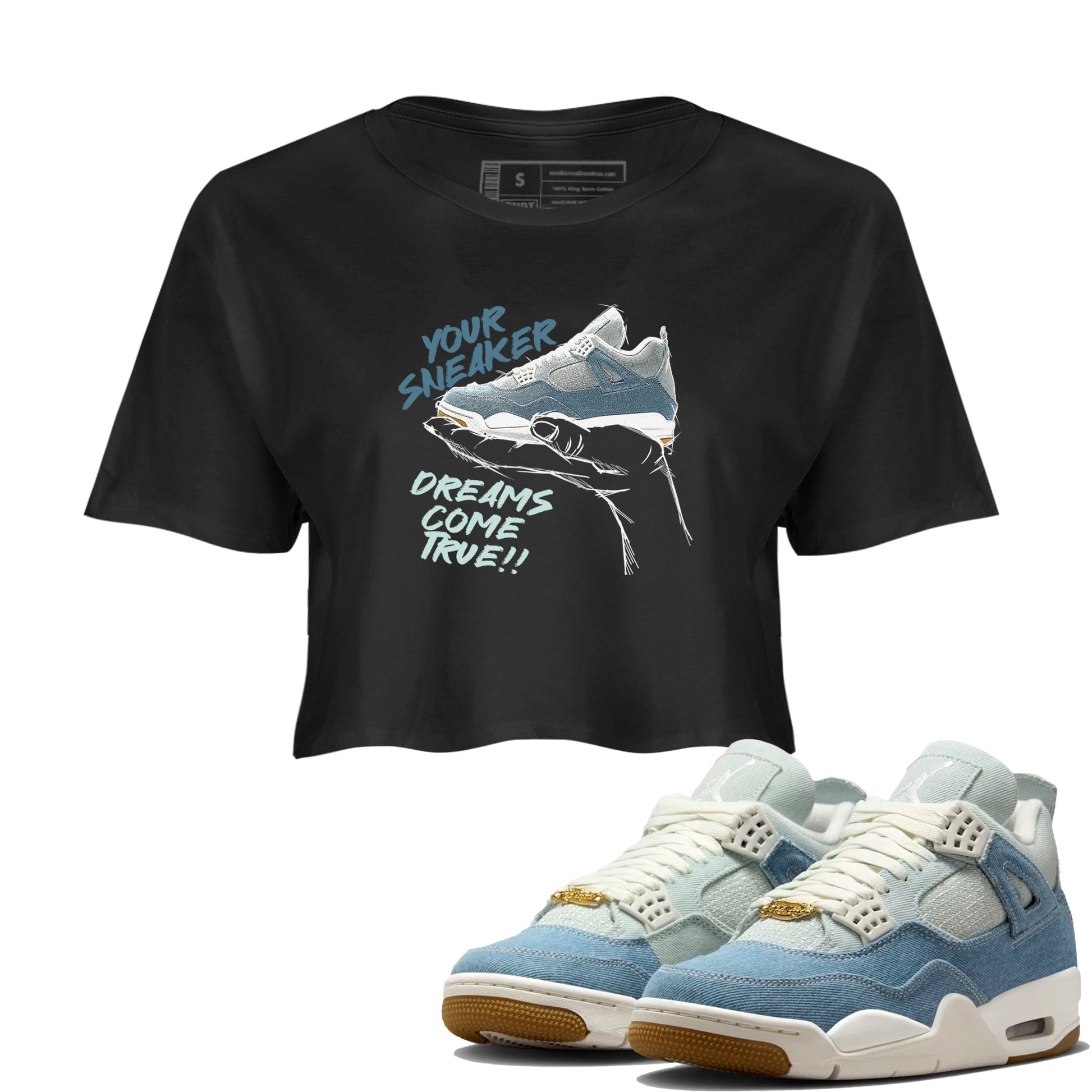 Sneaker match tees – Sneaker Tees To Match 4s Worn Blue Air Jordan 4 Denim Shoes – Sneaker Dreams Crop T-Shirt Black 1
