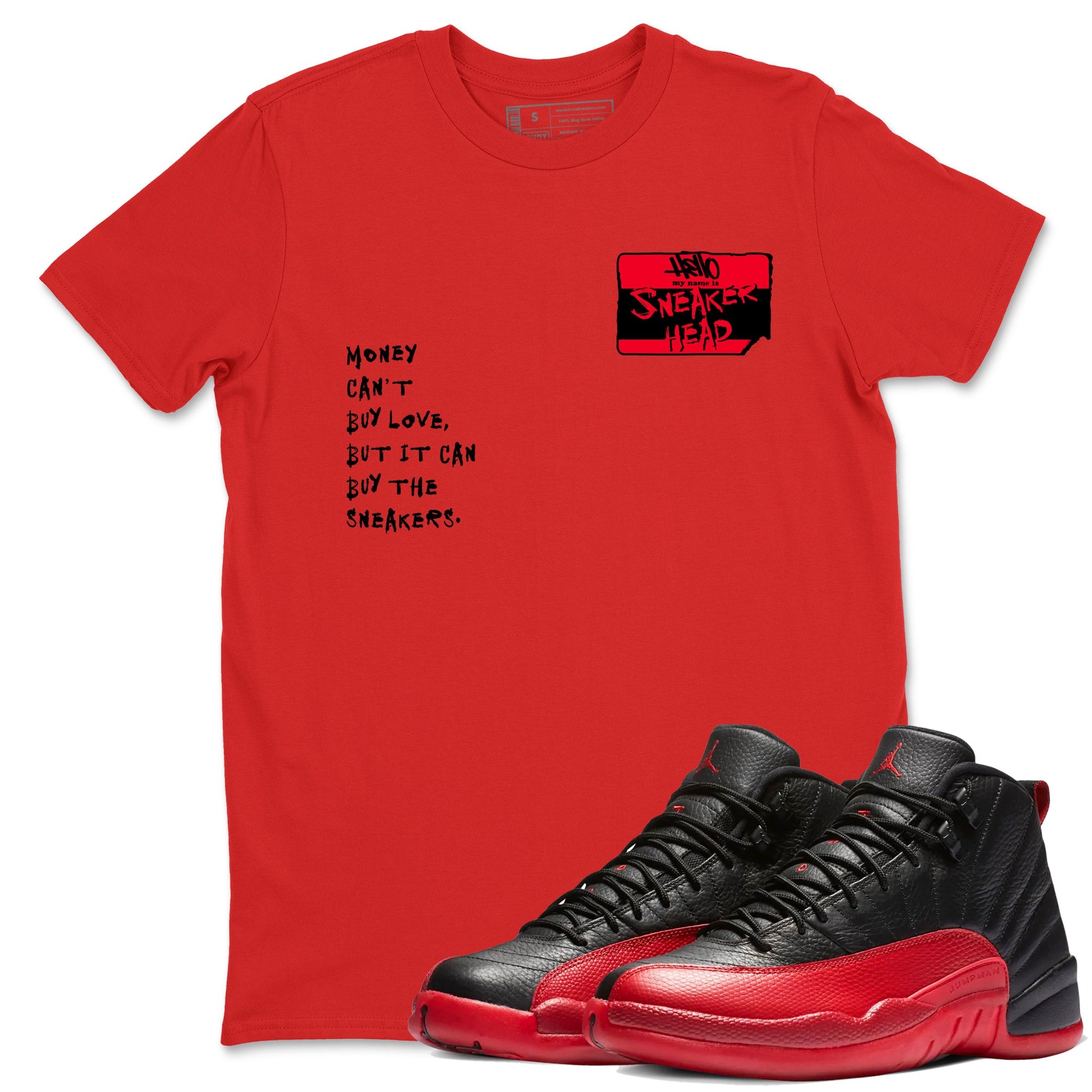 12s Flu Game shirts to match jordans Sneakerhead Badge sneaker match tees Air Jordan 12 Retro Flu Game match shoes to clothes SNRT Sneaker Tees unisex cotton Red 1 shirts