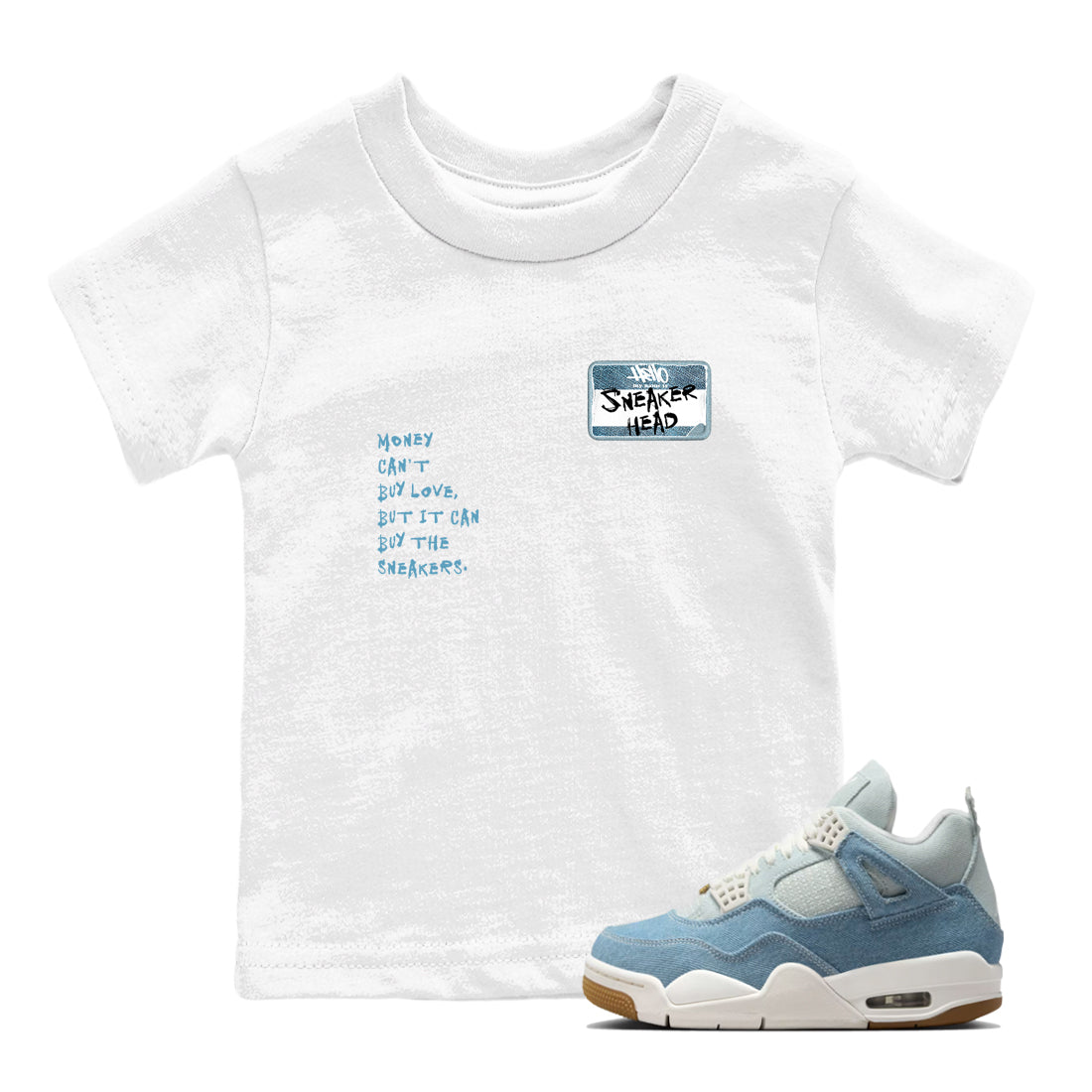 Sneaker match tees – Sneaker Tees To Match 4s Worn Blue Air Jordan 4 Denim Shoes – Sneakerhead Badge Kids T-Shirt White 1