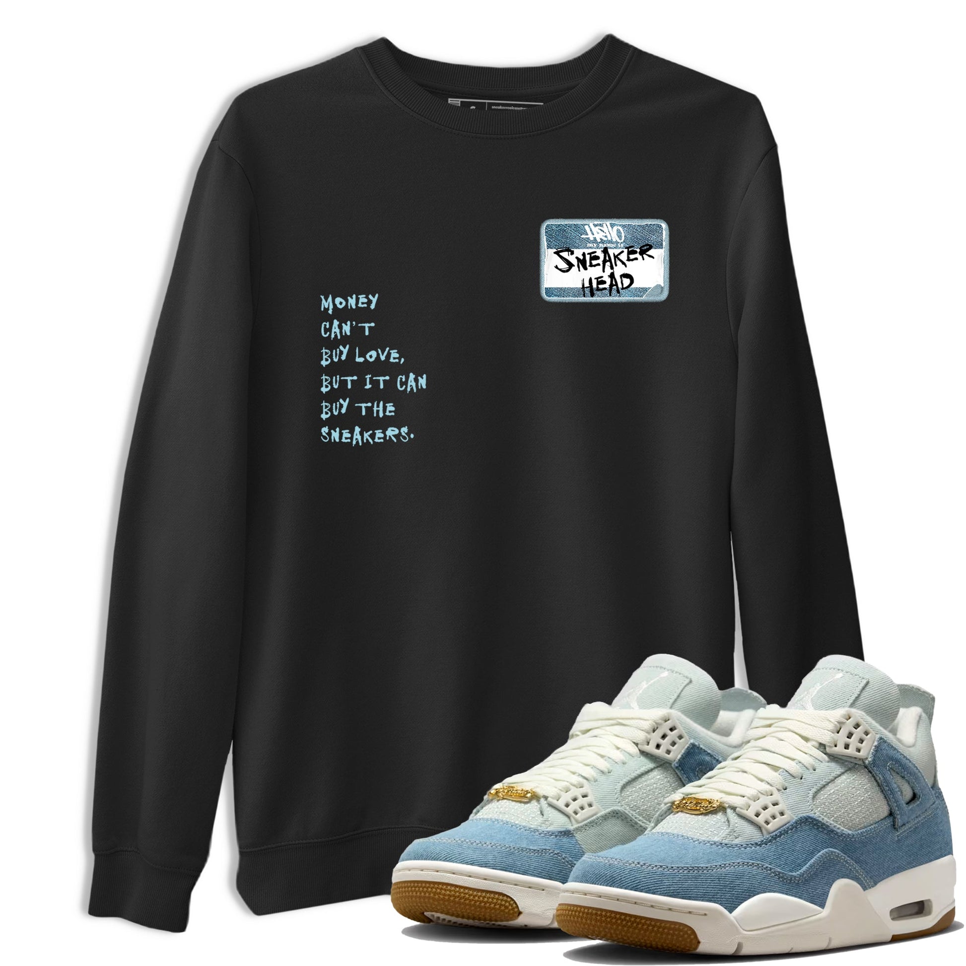 Sneaker match tees – Sneaker Tees To Match 4s Worn Blue Air Jordan 4 Denim Shoes – Sneakerhead Badge Tee Black 1