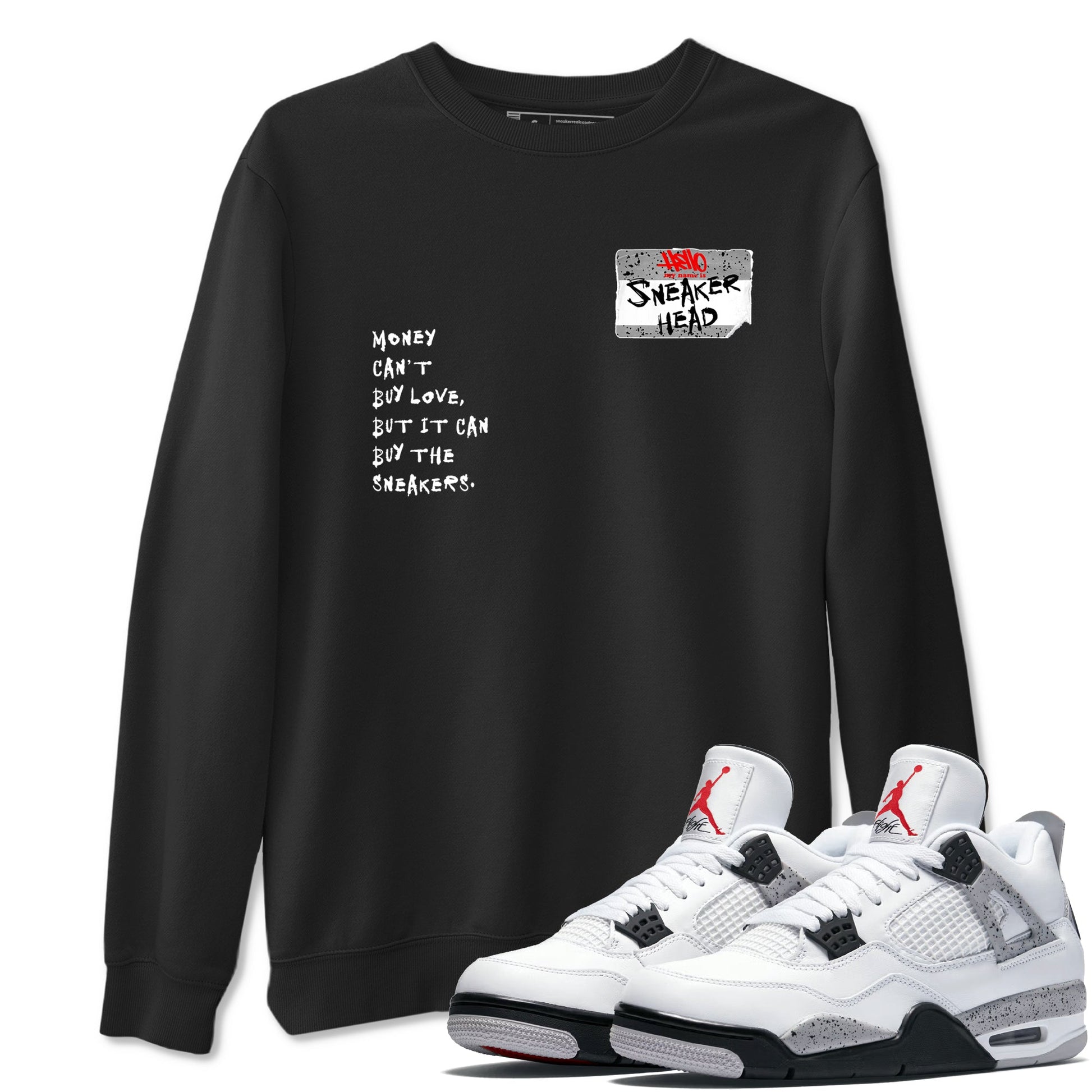 Sneakerhead Badge sneaker match t-shirt styled to complete your fit with the Air Jordan 4 White Cement sneakers, shown in Black 1.