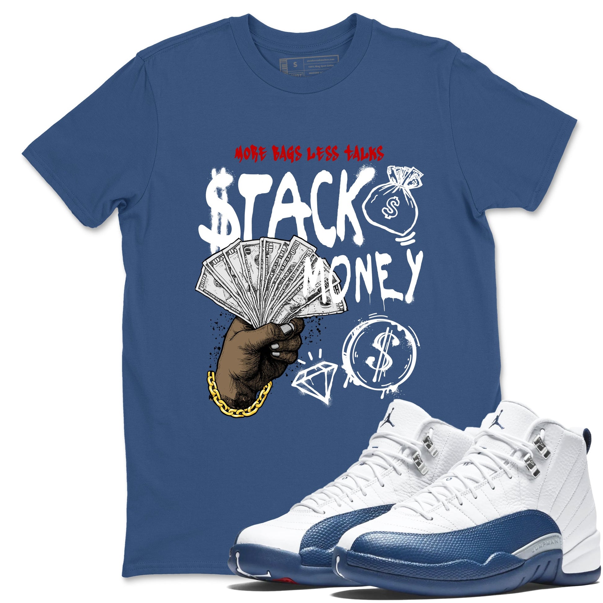 Sneaker match tees – Sneaker Tees To Match Air Jordan 12 French Blue Shoes – Stack Money Tee Denim Blue 1