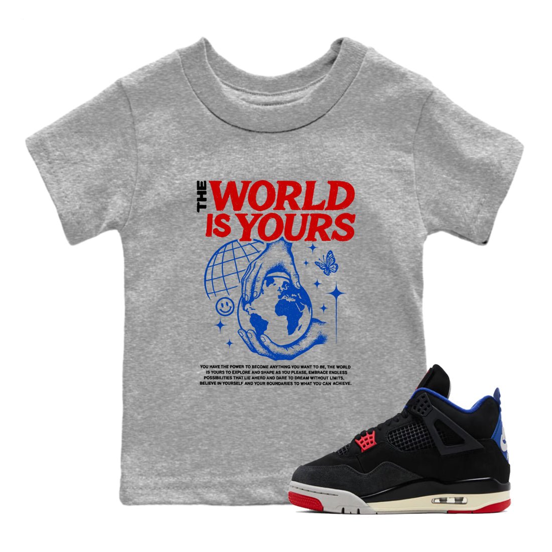 Sneaker match tees – Sneaker Tees To Match Jordan 4 Retro Rare Air Shoes – The World Is Yours Kids T-Shirt Heather Grey 1