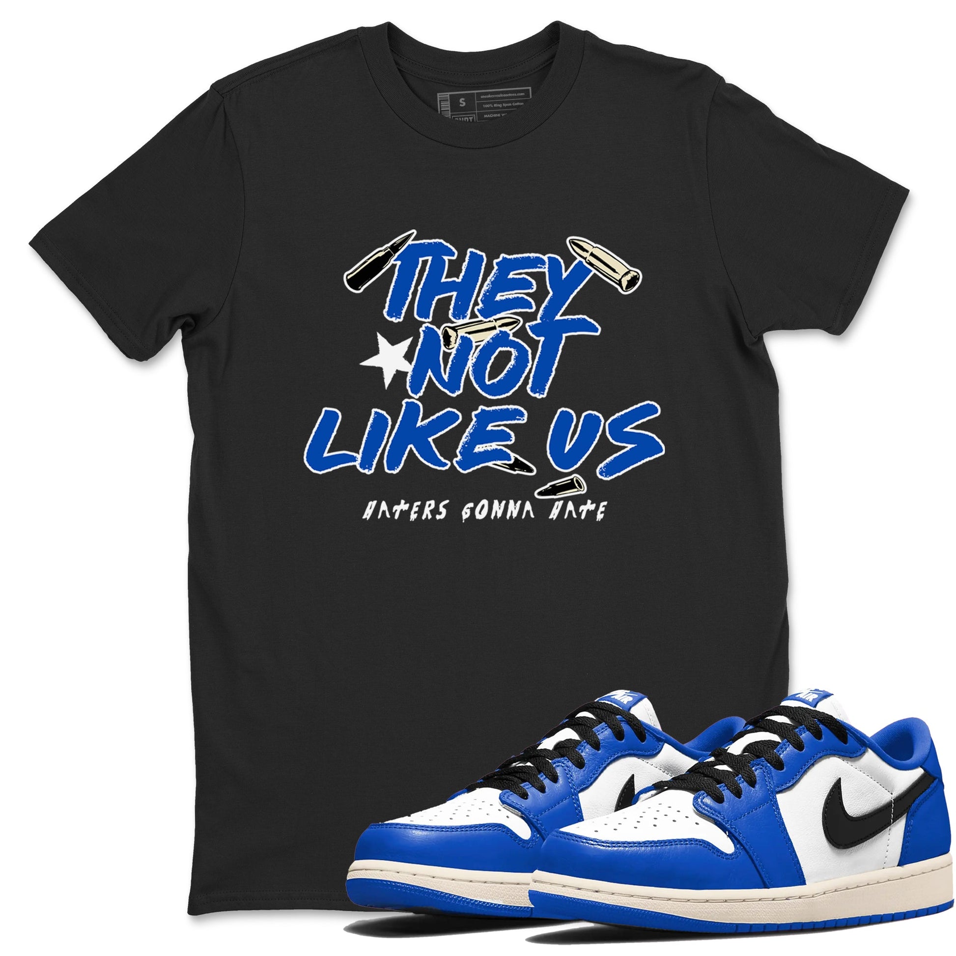 1s Game Royal shirts to match jordans They Not Like Us sneaker match tees Air Jordan 1 Retro Low OG Game Royal match shoes to clothes SNRT Sneaker Tees unisex cotton Black 1 shirts