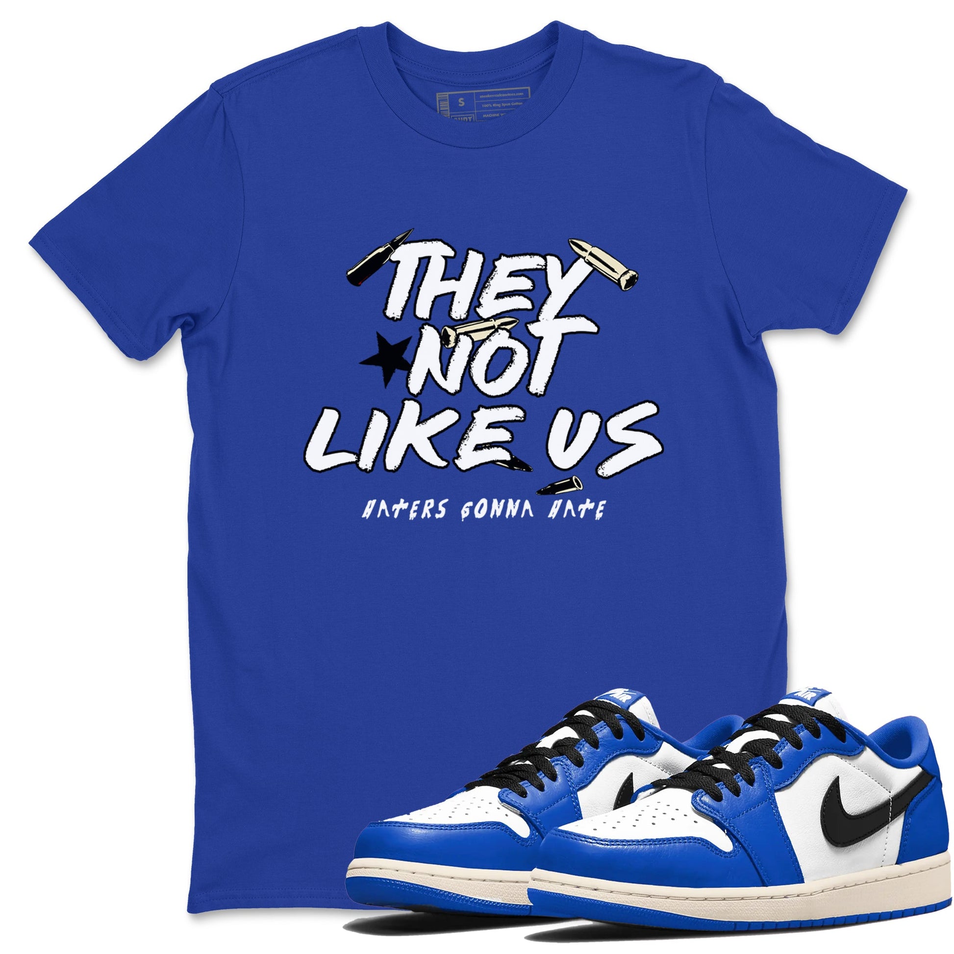 1s Game Royal shirts to match jordans They Not Like Us sneaker match tees Air Jordan 1 Retro Low OG Game Royal match shoes to clothes SNRT Sneaker Tees unisex cotton Royal Blue 1 shirts