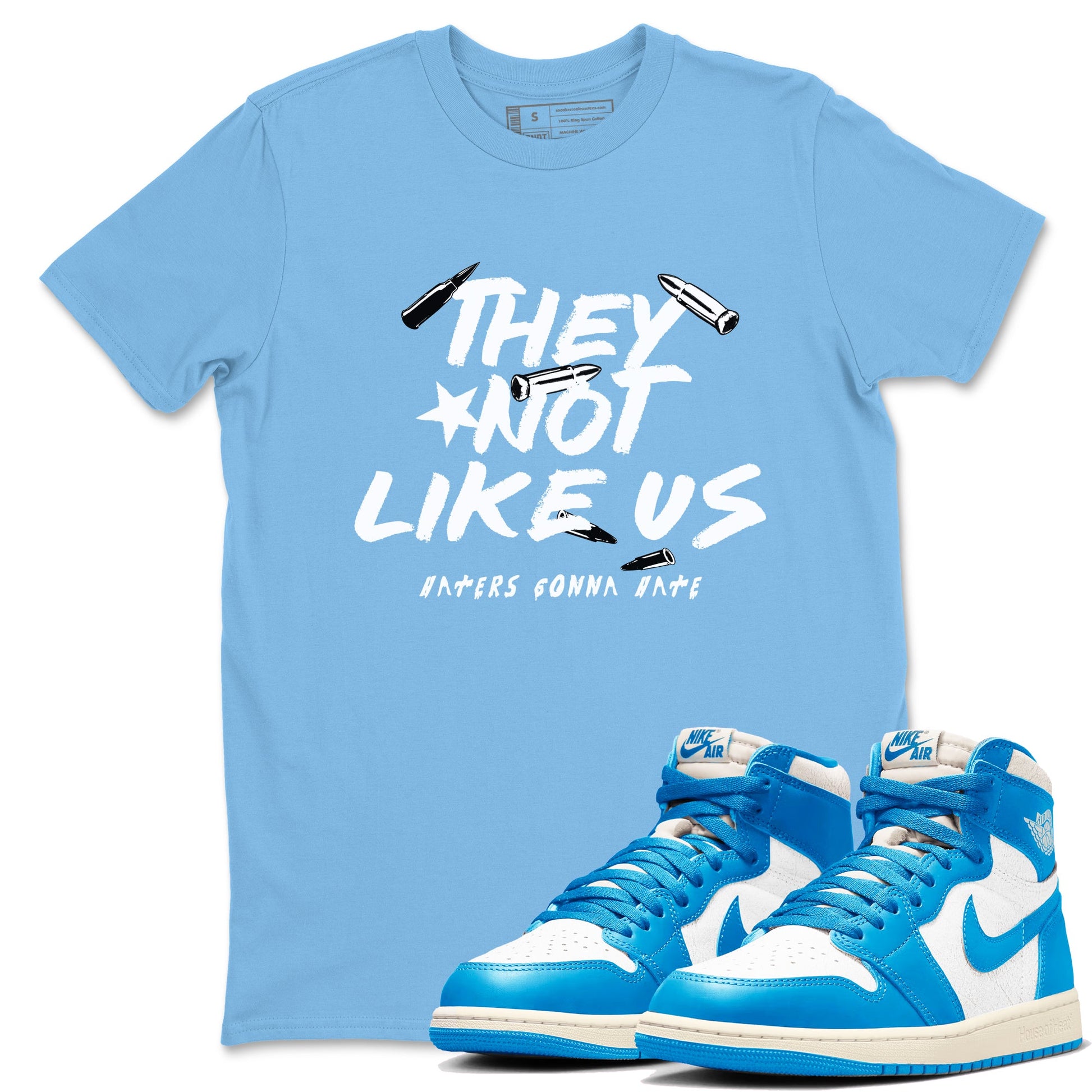 1s High OG UNC Reimagined shirts to match jordans They Not Like Us graphic tees Air Jordan 1 UNC Reimagined match shoes to clothes SNRT Sneaker Tees unisex cotton Carolina Blue 1 shirts