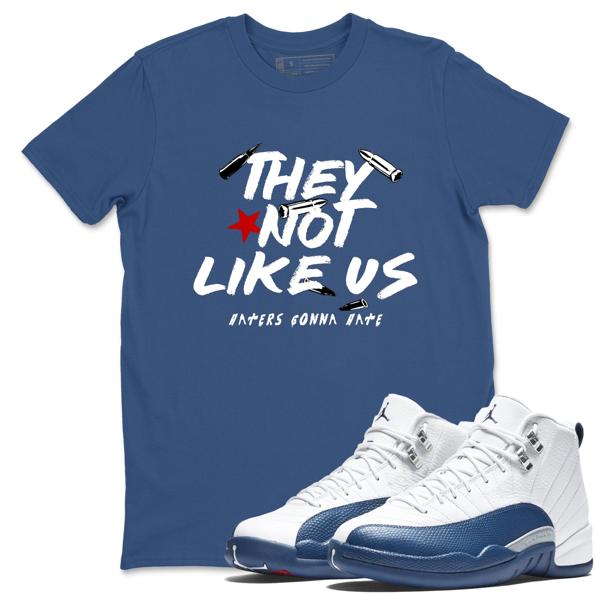 Sneaker match tees – Sneaker Tees To Match Air Jordan 12 French Blue Shoes – They Not Like Us Tee Denim Blue 1
