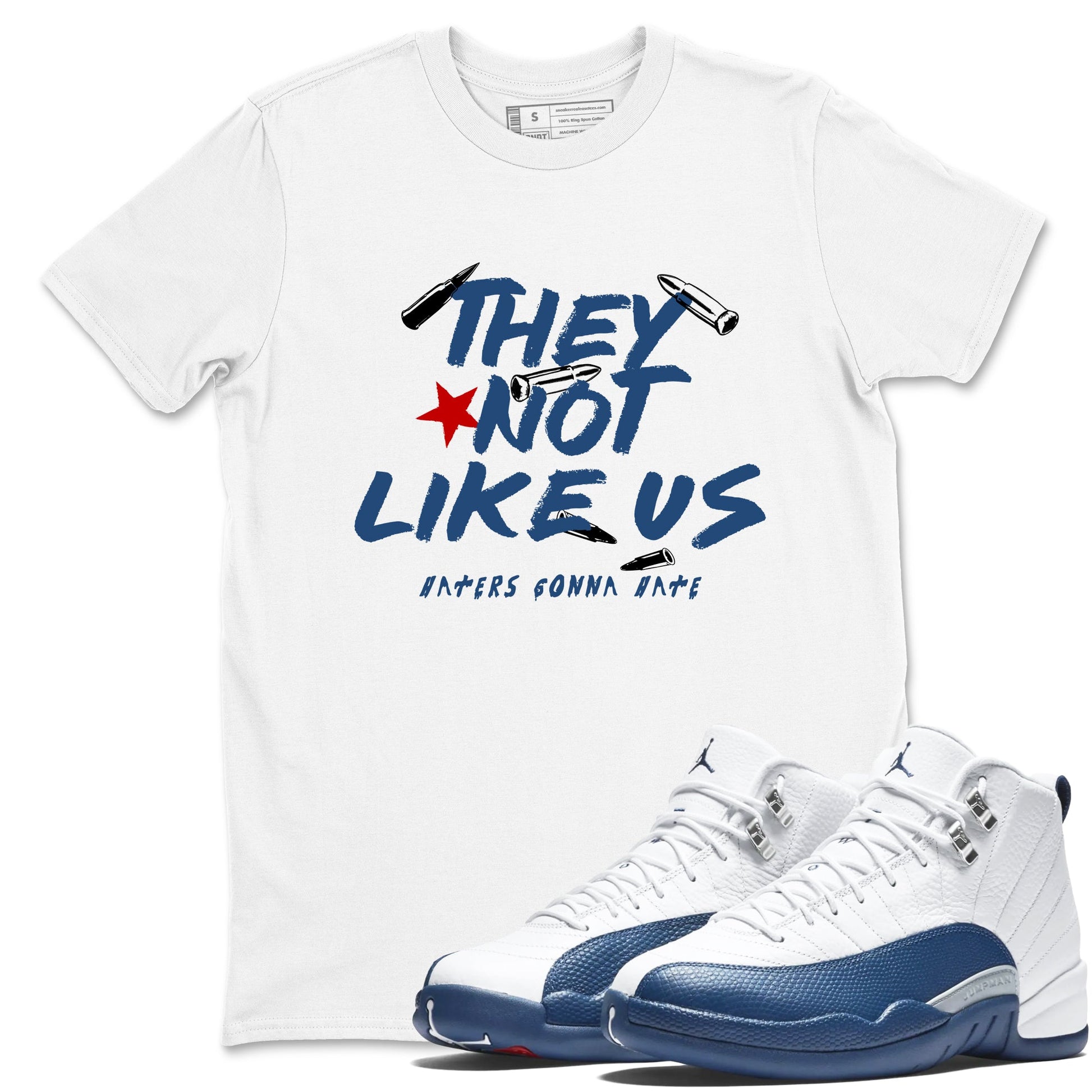 Sneaker match tees – Sneaker Tees To Match Air Jordan 12 French Blue Shoes – They Not Like Us Tee White 1