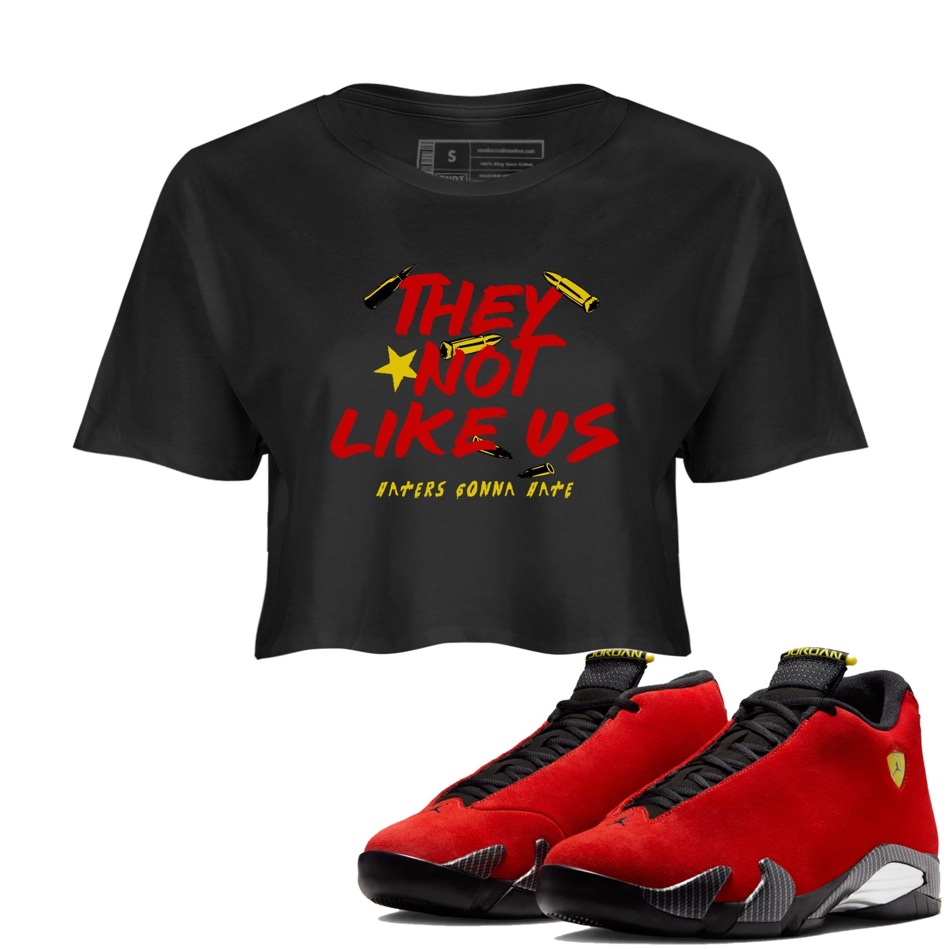 They Not Like Us womens crop tee made to vibe with the Air Jordan 14 Challenge Red sneakers — the perfect match in Black 1.