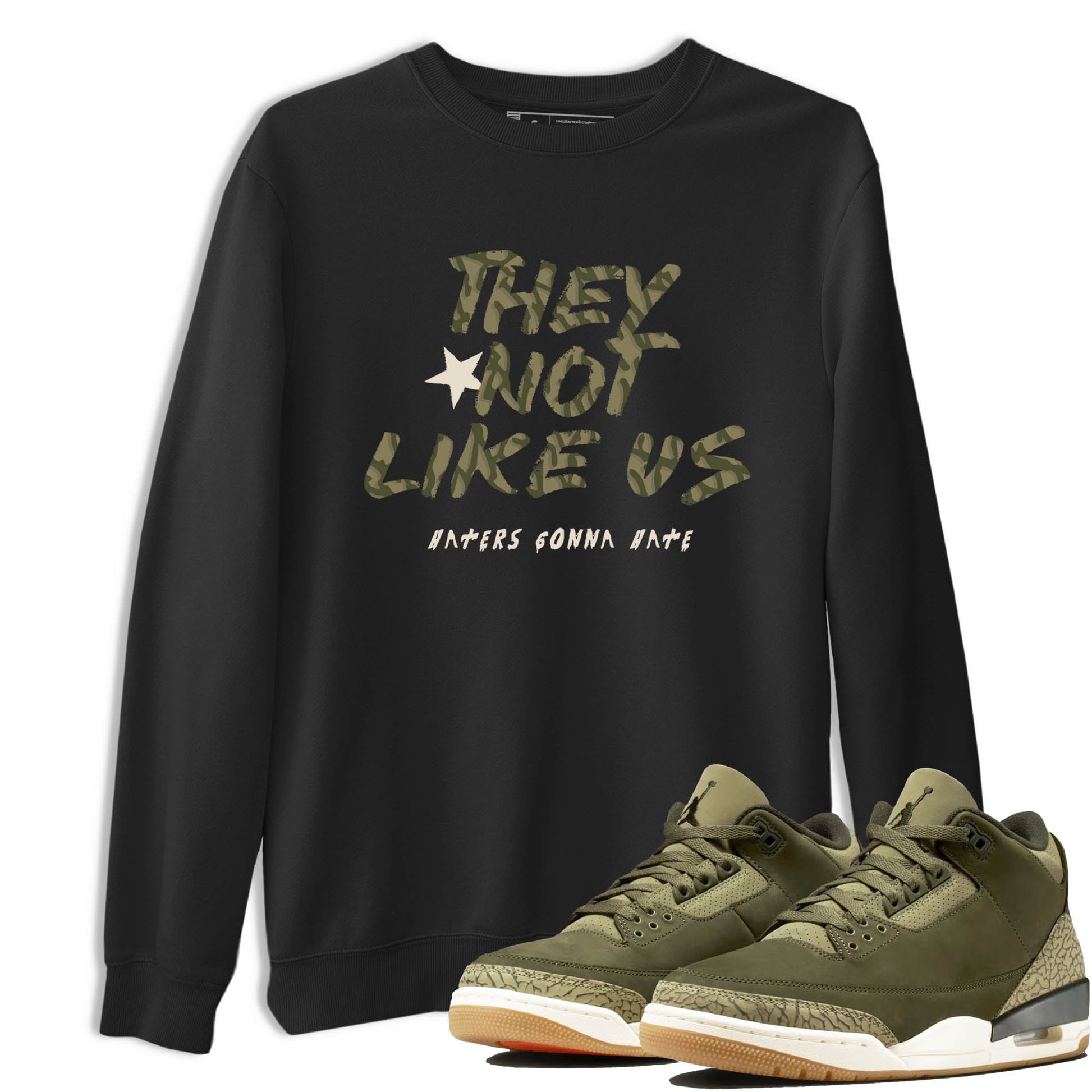 Sneaker Threads – Sneaker Tees To Match Air Jordan 3 Medium Olive – They Not Like Us Graphic Tee Black 1. Perfect for Jordan releases 2025 colorways.