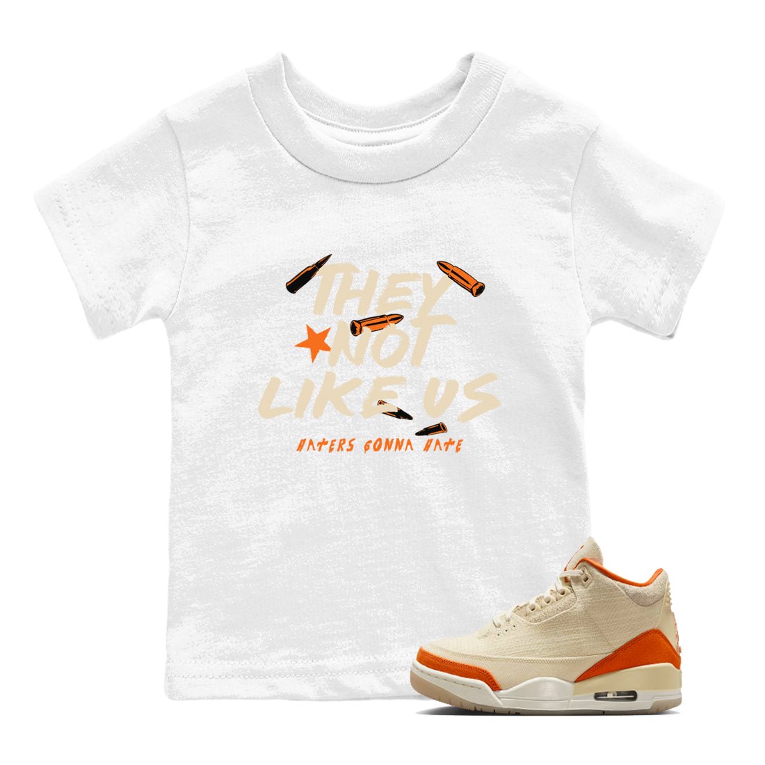 They Not Like Us baby and kids t-shirt crafted for little sneakerheads to shine with the Air Jordan 3 Starfish sneakers, displayed in White 1.