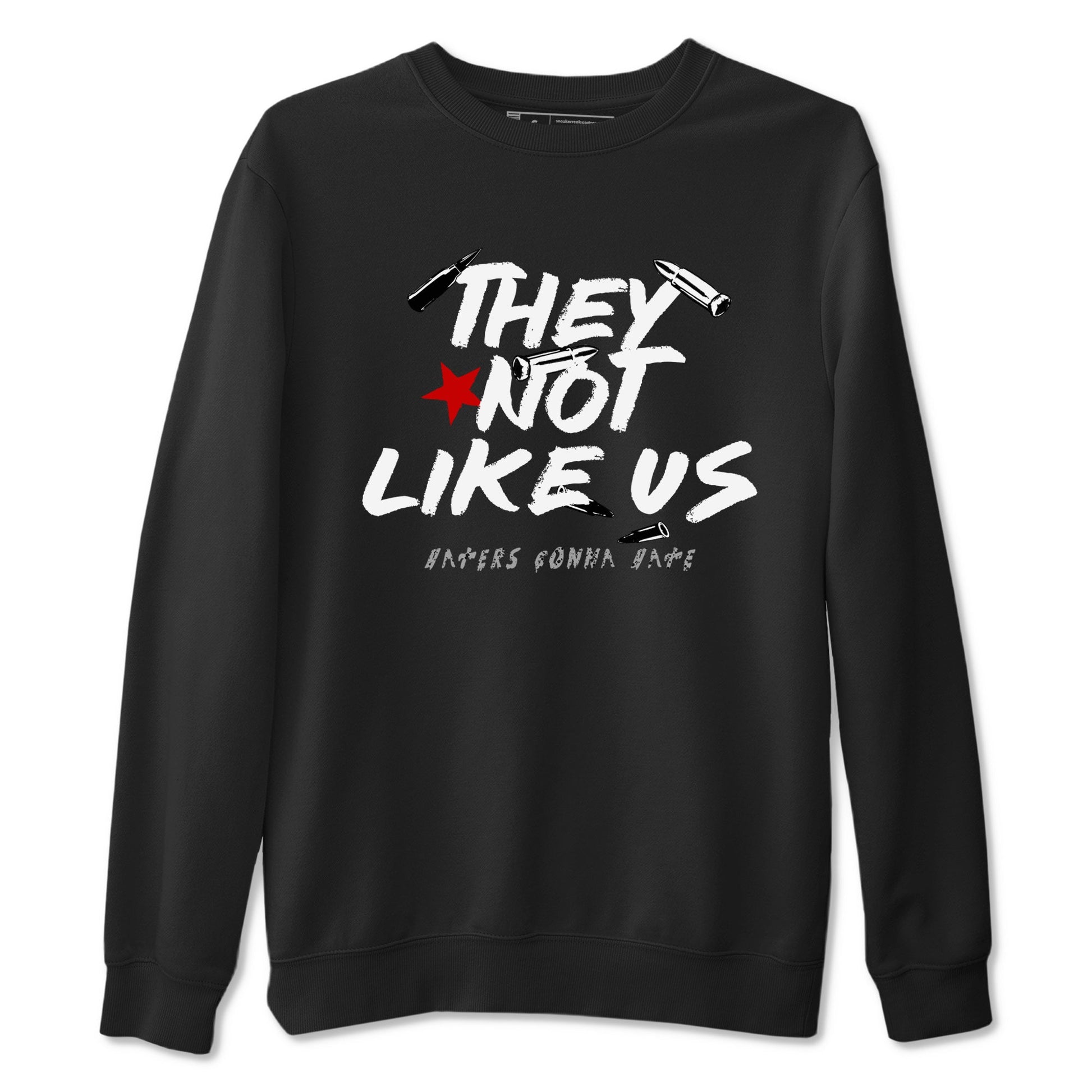 They Not Like Us sneaker match t-shirt styled to complete your fit with the Air Jordan 4 White Cement sneakers, shown in Black 2.