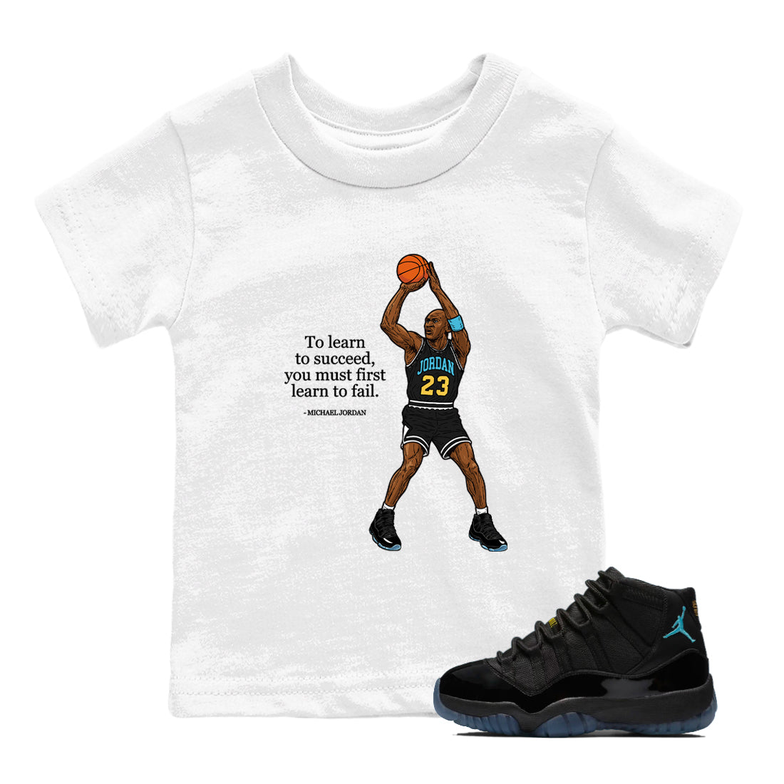 Sneaker Threads – Sneaker Tees To Match Air Jordan 11 Retro Gamma – To Learn To Succeed You Must First Learn To Fail Youth Graphic Tee White 1. Perfect for Jordan releases 2025 colorways.