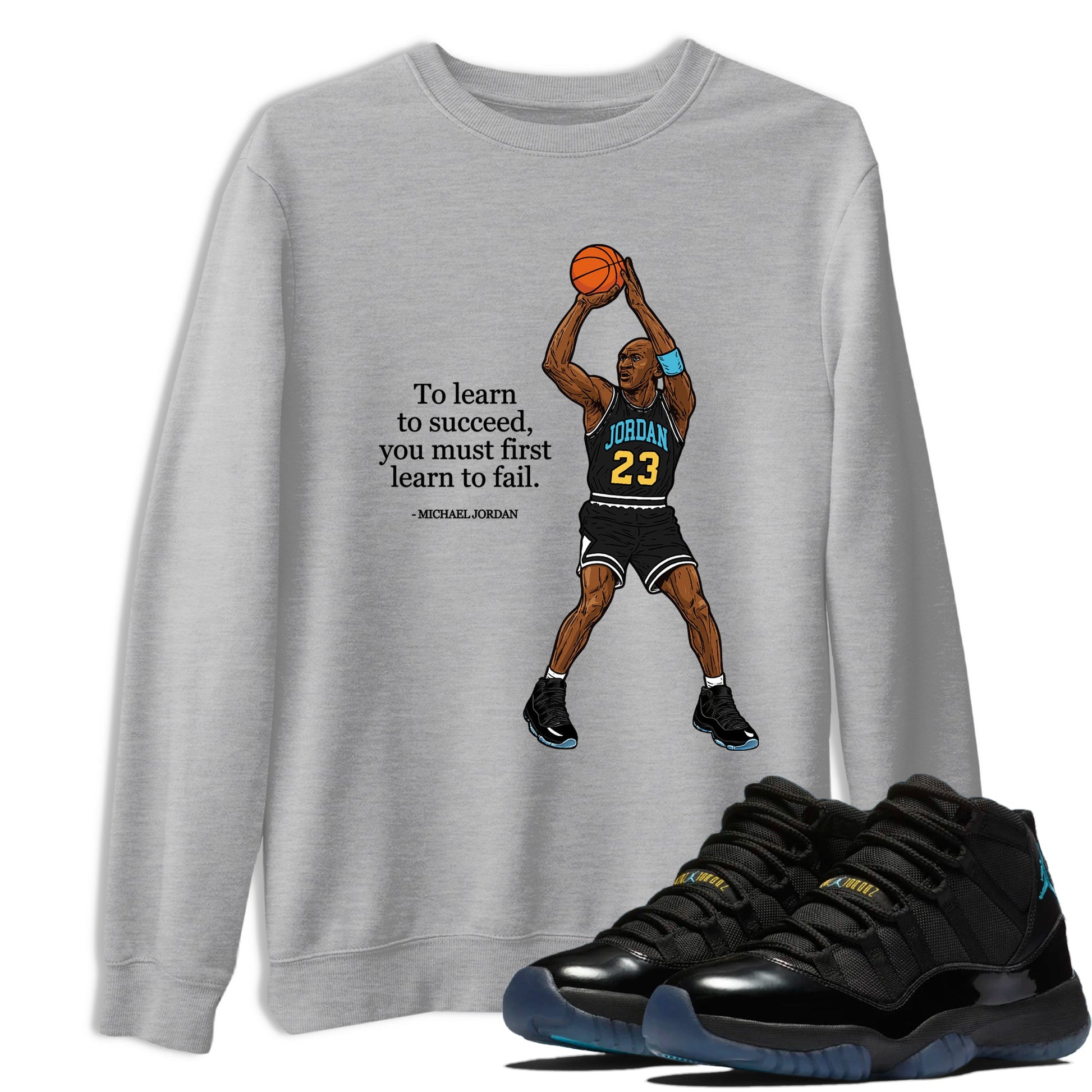 Sneaker Threads – Sneaker Tees To Match Air Jordan 11 Retro Gamma – To Learn To Succeed You Must First Learn To Fail Graphic Tee Heather Grey 1. Perfect for Jordan releases 2025 colorways.
