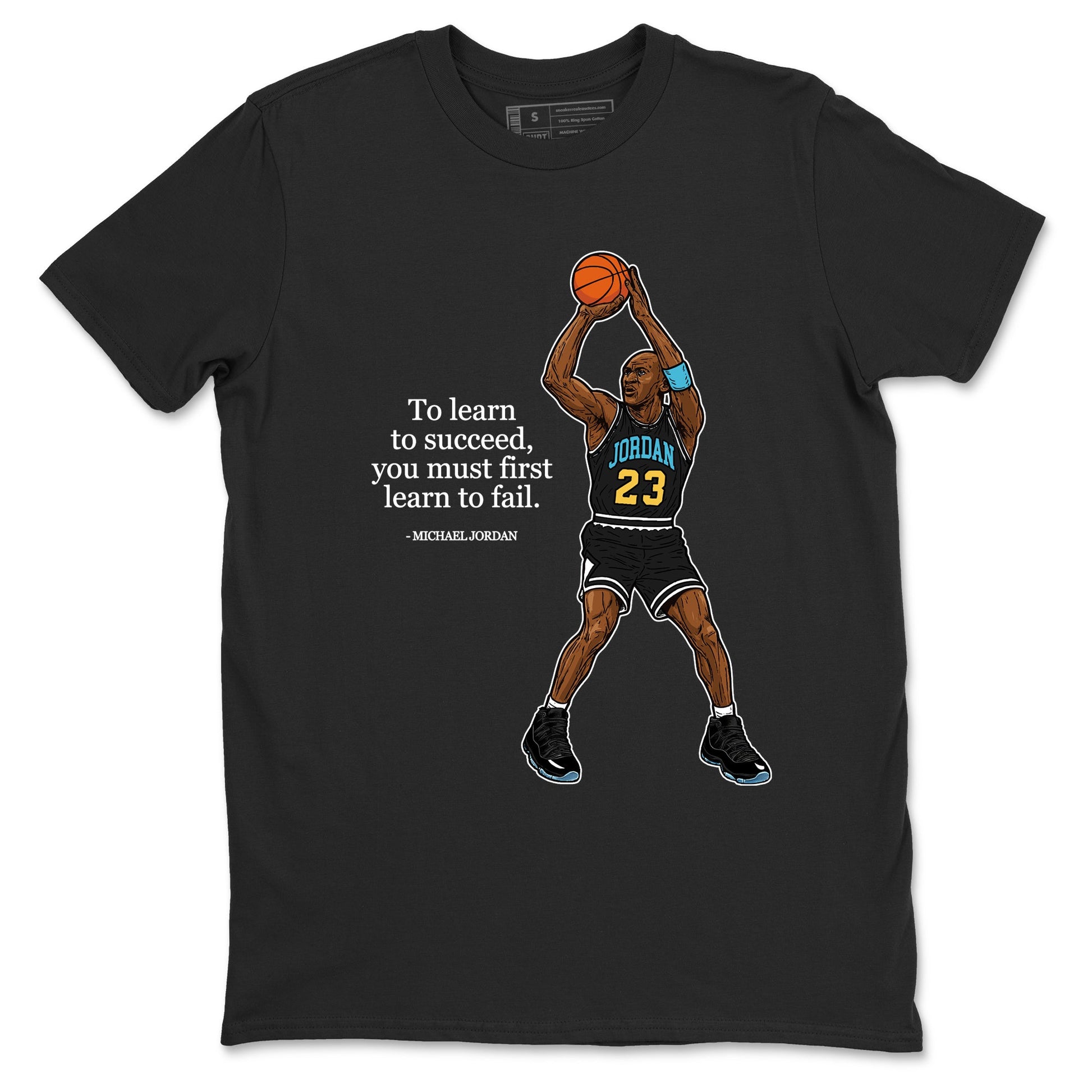 Sneaker Threads – Sneaker Tees To Match Air Jordan 11 Retro Gamma – To Learn To Succeed You Must First Learn To Fail Graphic Tee Black 2. Perfect for Jordan releases 2025 colorways.