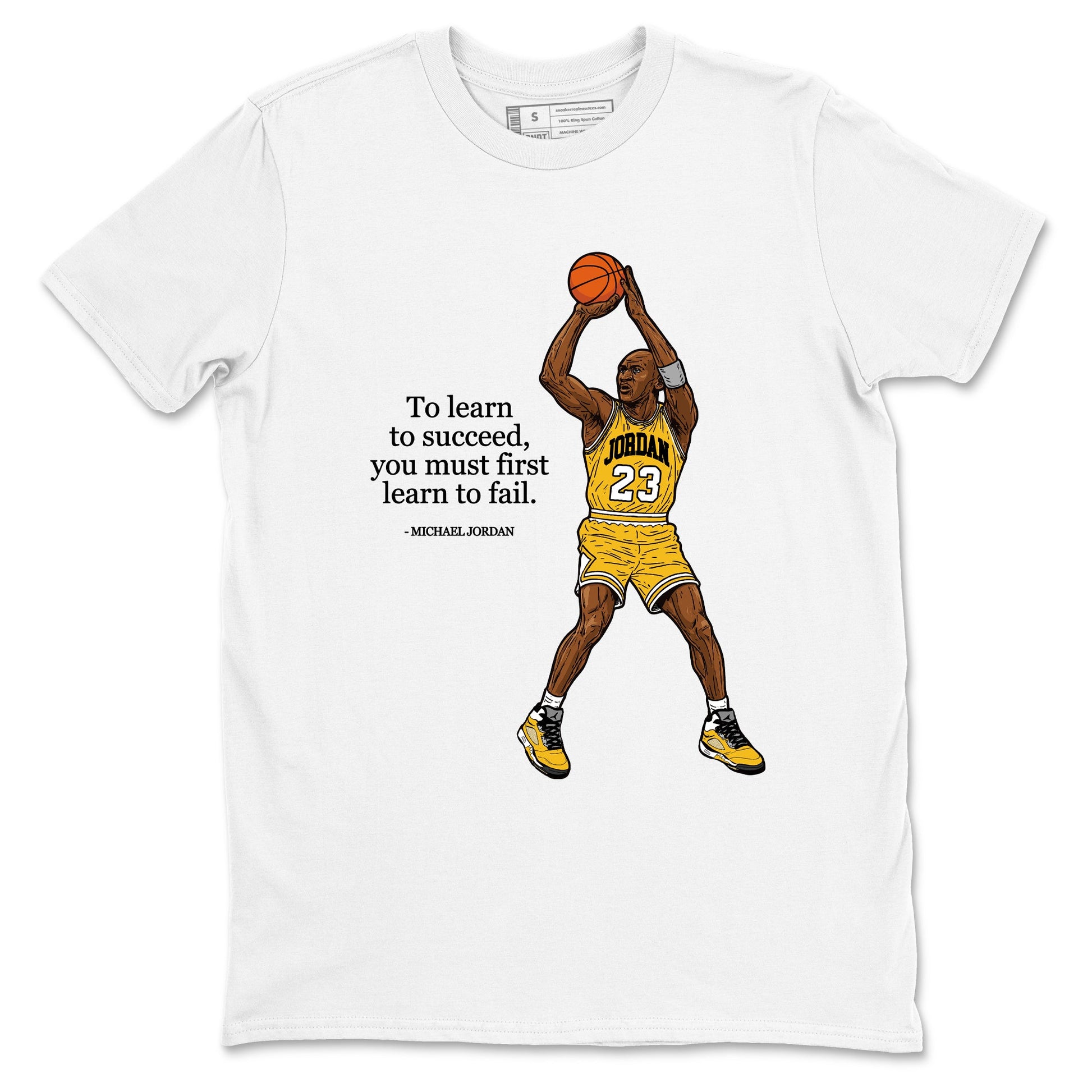 Michael Jordan Quotes To Learn To Succeed You Must First Learn To Fail sneaker match t-shirt styled to complete your fit with the Air Jordan 5 Tokyo sneakers, shown in White 2.