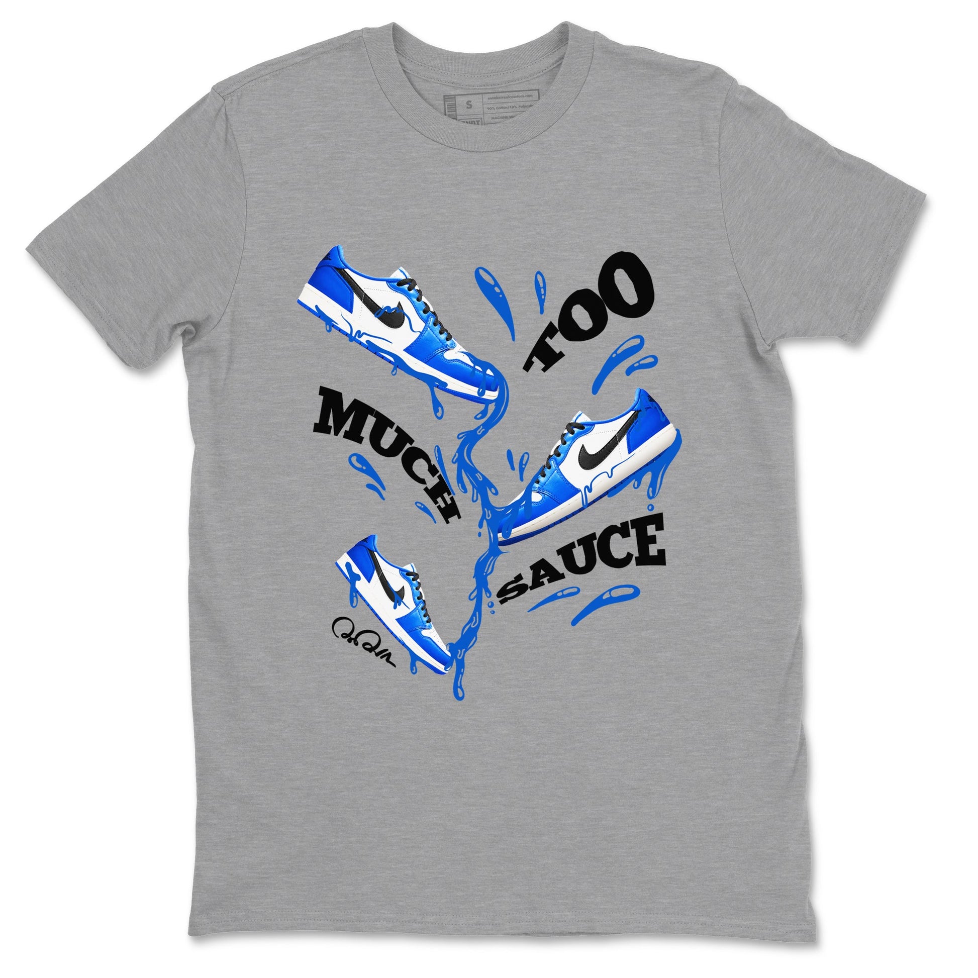 AJ1 Game Royal shirt to match jordans Too Much Sauce sneaker tees Air Jordan 1 Game Royal SNRT Sneaker Release Tees unisex cotton Heather Grey 2 crew neck shirt