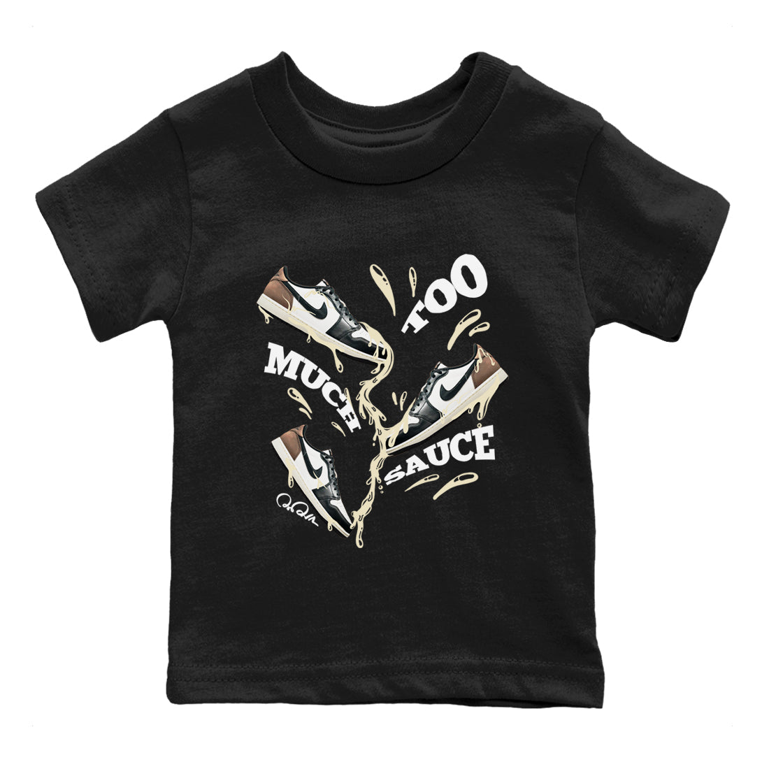 1s Low OG Mocha shirts to match jordans Too Much Sauce sneaker match tees Air Jordan 1 Mocha match shoes to clothes SNRT Sneaker Tees Youth Baby Black 2 tee