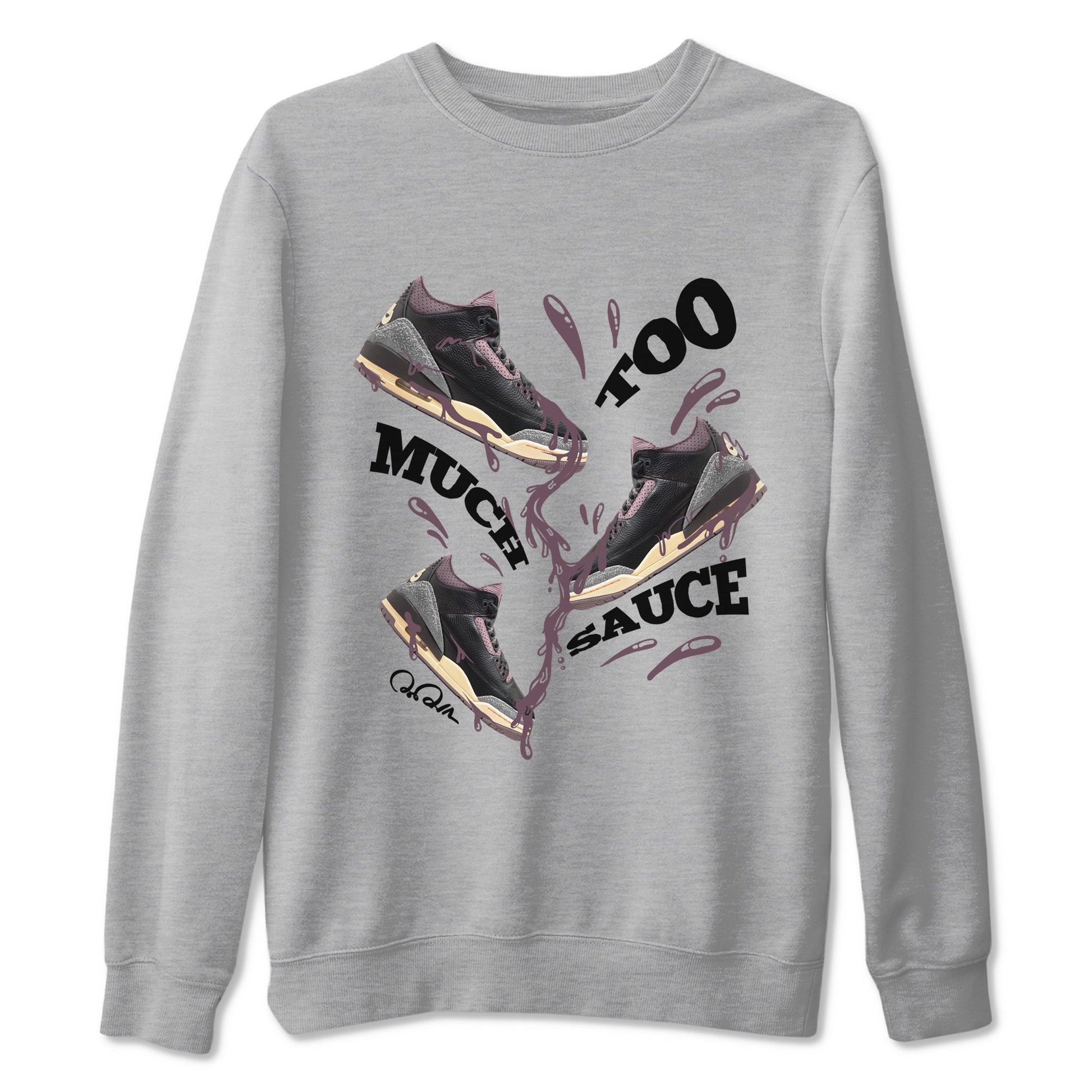 3s A Ma Maniere x Black shirts to match jordans Too Much Sauce sneaker match tees A Ma Maniere x Air Jordan 3 _hile You Were Sleeping_neaker Release Tees unisex cotton Heather Grey 2 crew neck shirts