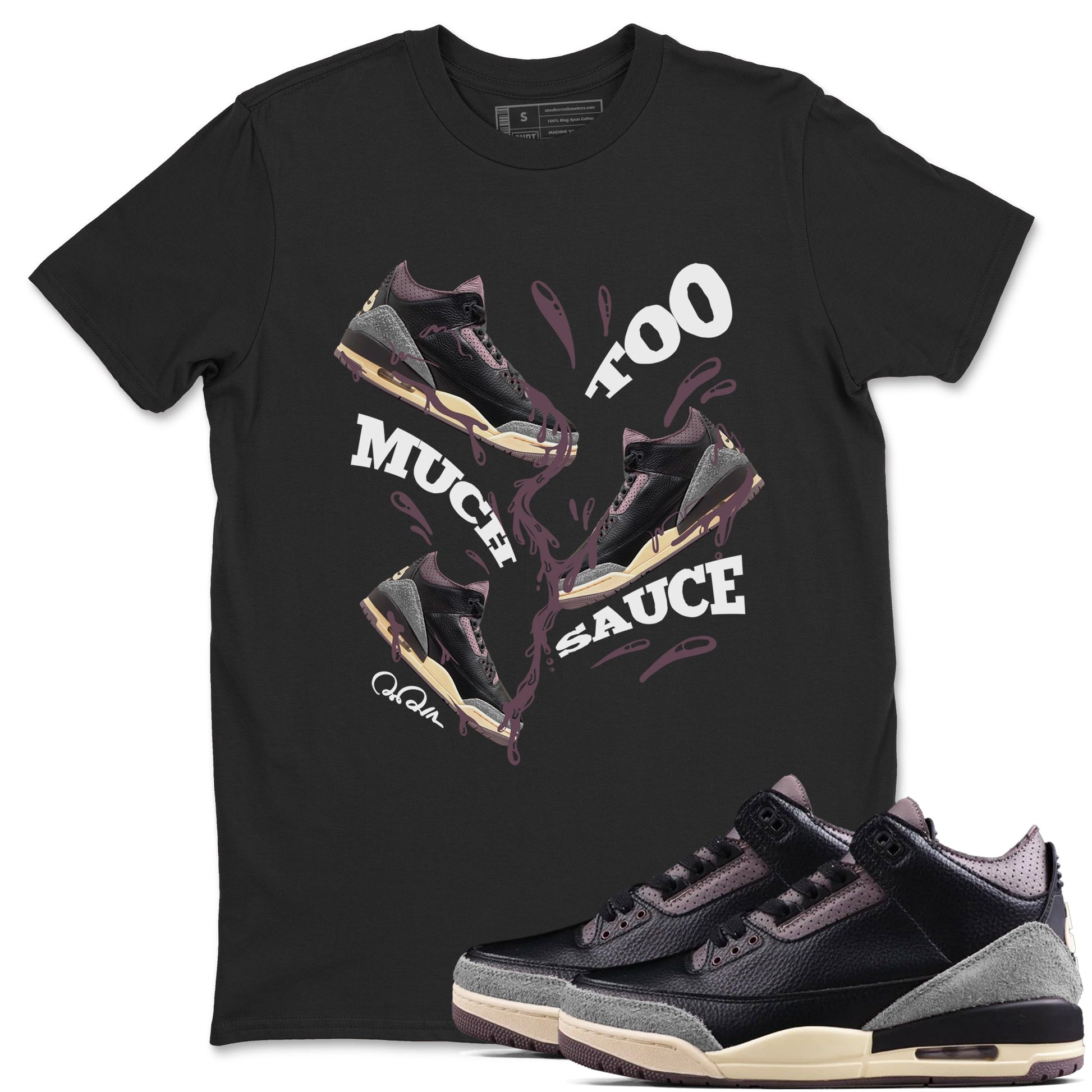 3s A Ma Maniere x Black shirts to match jordans Too Much Sauce sneaker match tees A Ma Maniere x Air Jordan 3 _hile You Were Sleeping_neaker Release Tees unisex cotton Black 1 crew neck shirts