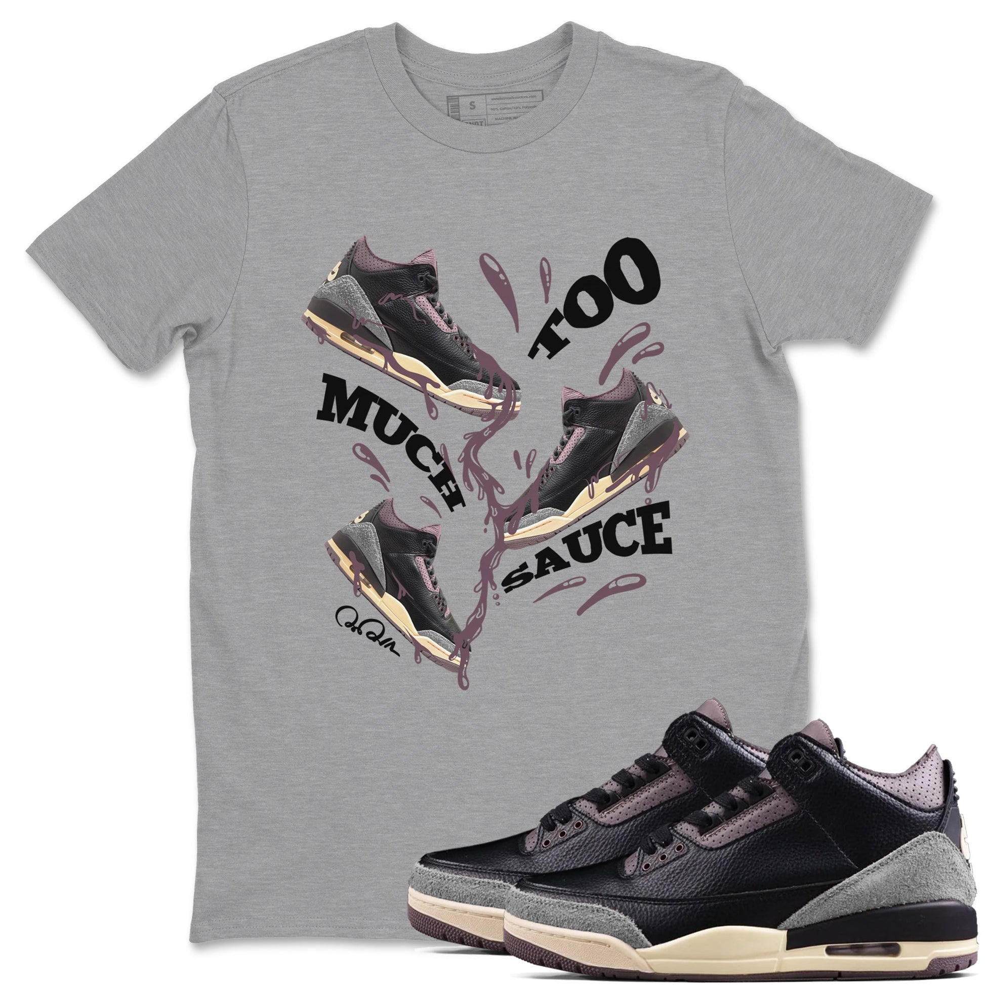 3s A Ma Maniere x Black shirts to match jordans Too Much Sauce sneaker match tees A Ma Maniere x Air Jordan 3 _hile You Were Sleeping_neaker Release Tees unisex cotton Heather Grey 1 crew neck shirts