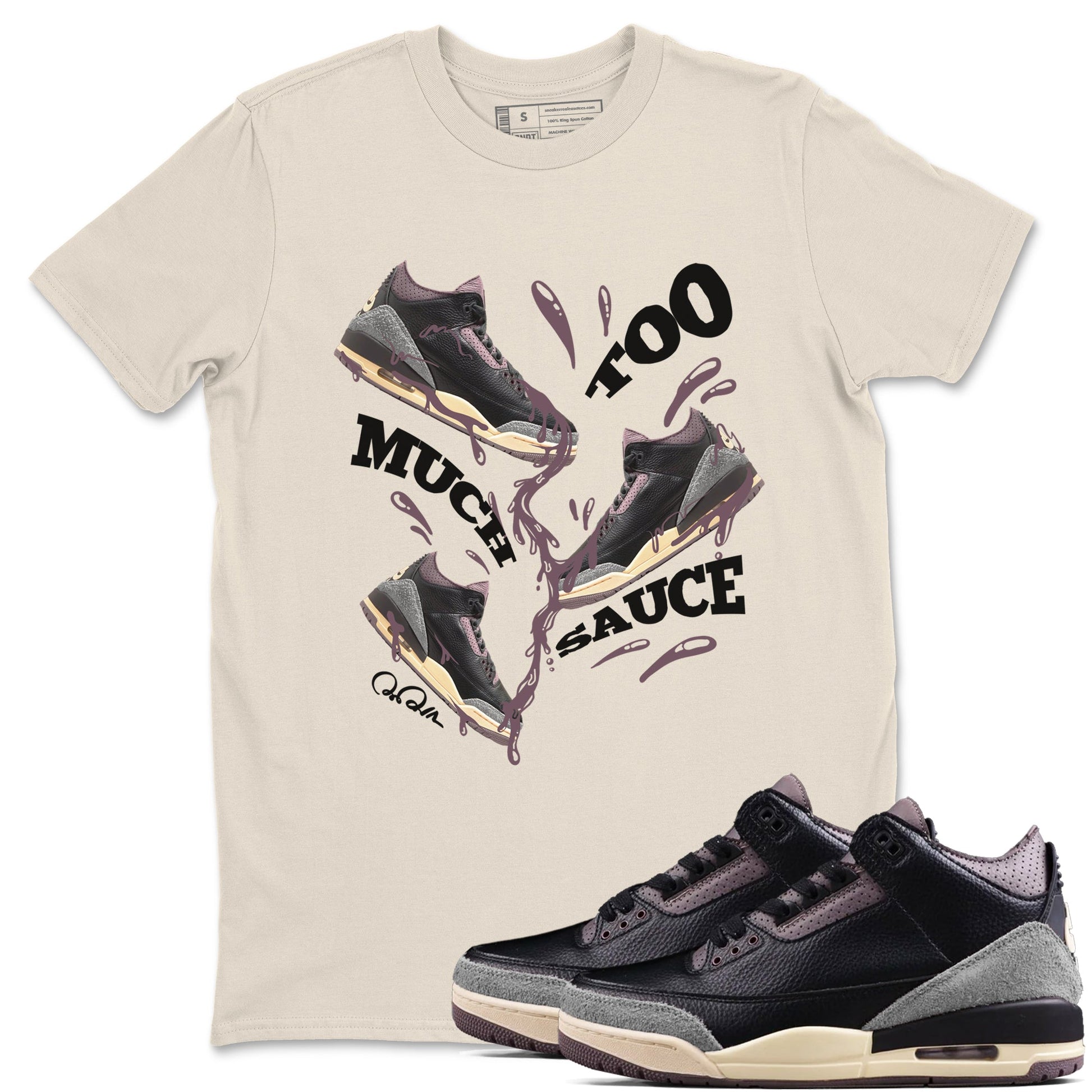 3s A Ma Maniere x Black shirts to match jordans Too Much Sauce sneaker match tees A Ma Maniere x Air Jordan 3 _hile You Were Sleeping_neaker Release Tees unisex cotton Natural 1 crew neck shirts