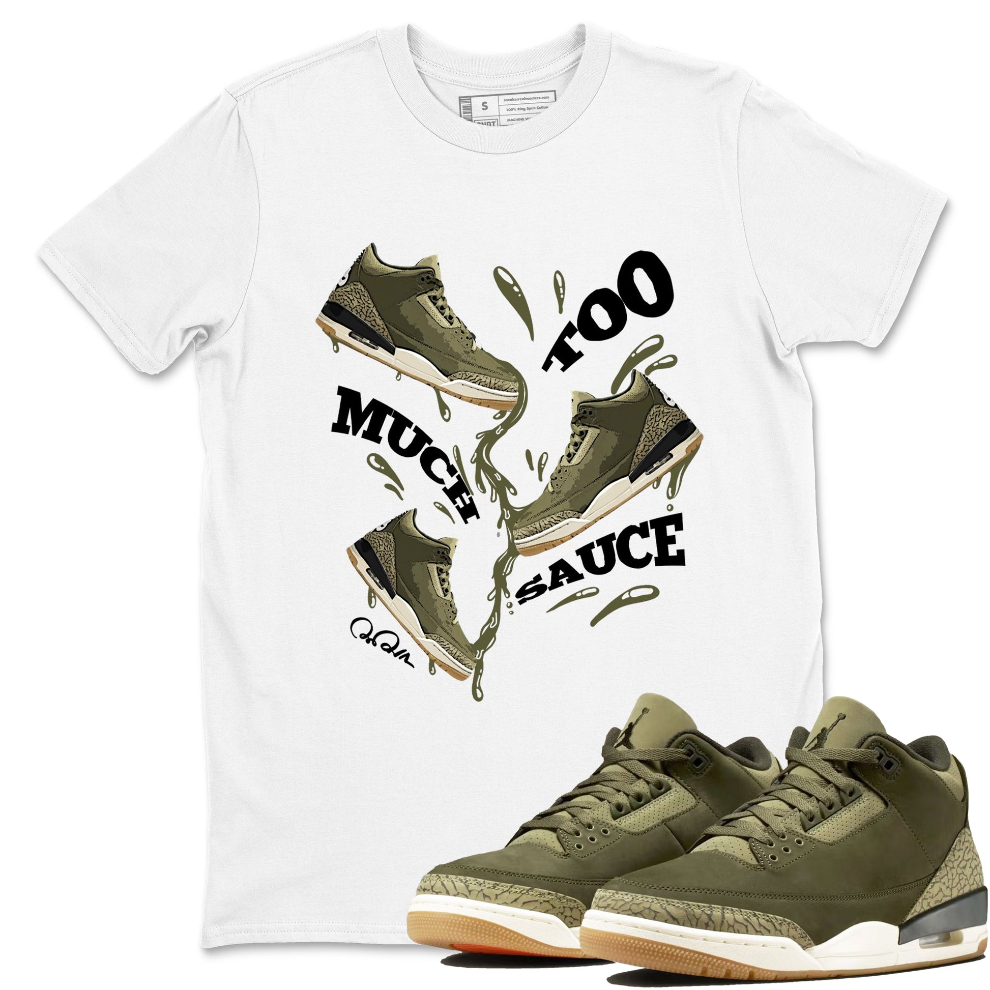 Sneaker Threads – Sneaker Tees To Match Air Jordan 3 Medium Olive – Too Much Sauce Graphic Tee White 1. Perfect for Jordan releases 2025 colorways.