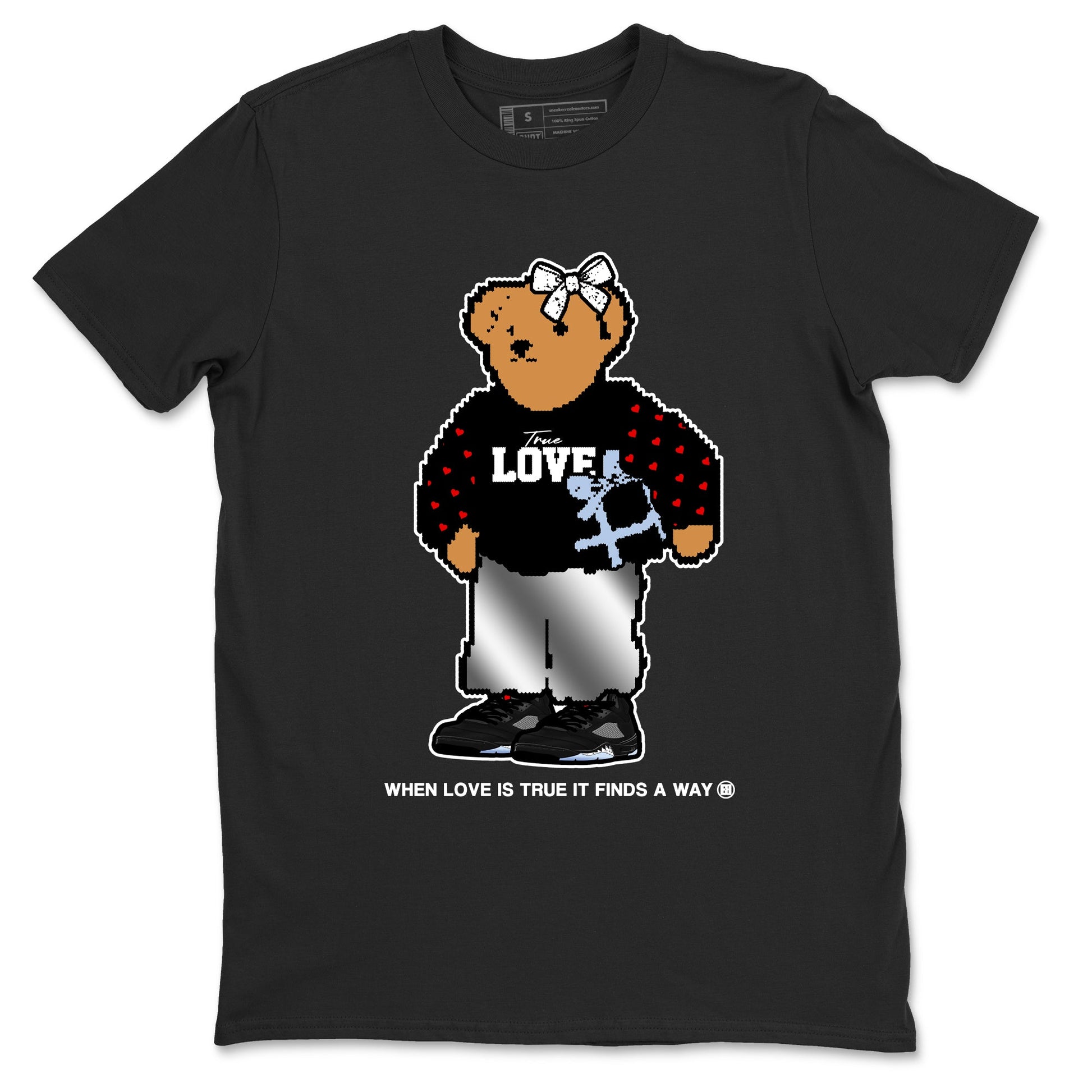 5s Black Metallic Reimagined shirts to match jordans True Love Bear shirts to match jordans 5s Black Metallic Reimagined match shoes to clothes SNRT Sneaker Tees unisex cotton Black 2 shirts