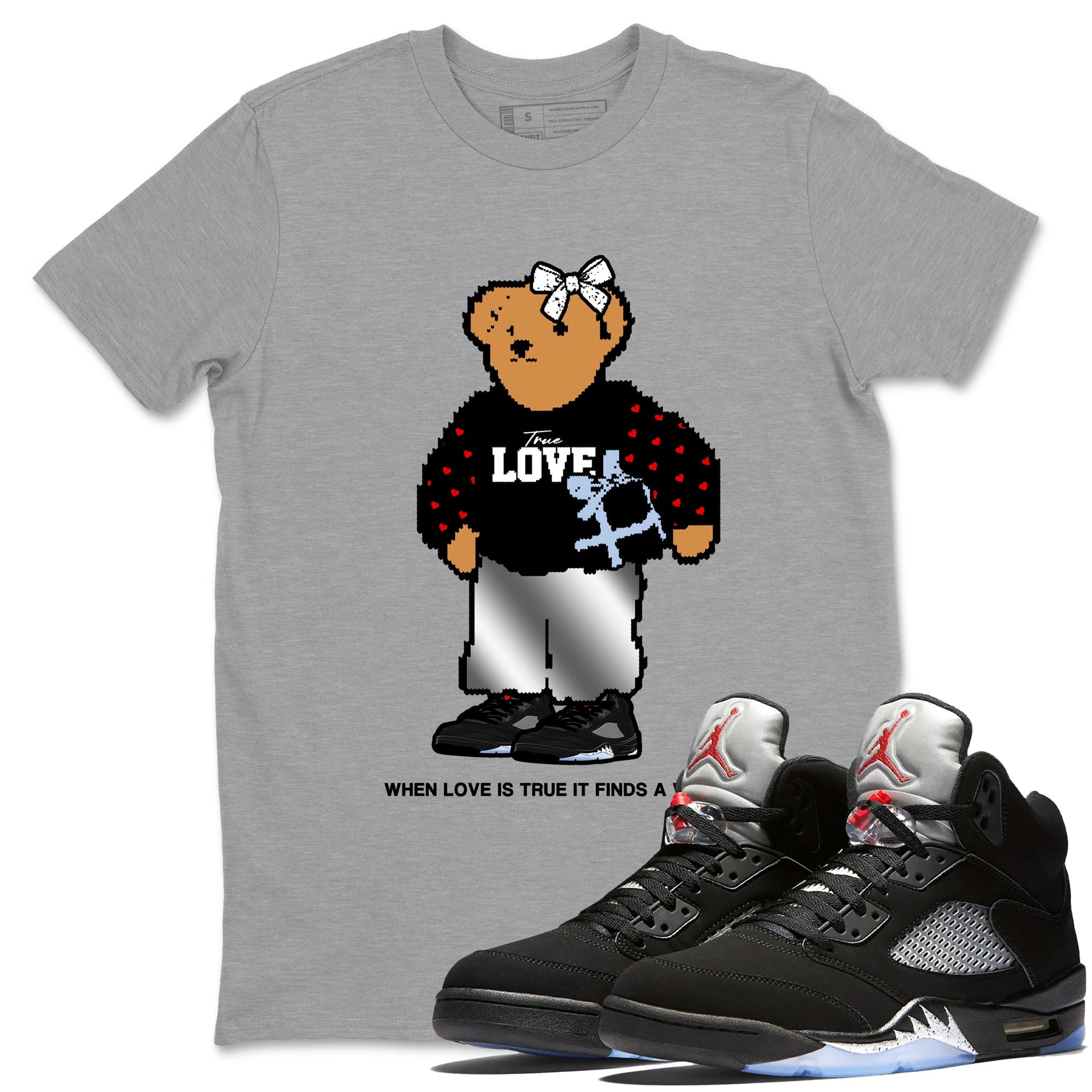 5s Black Metallic Reimagined shirts to match jordans True Love Bear shirts to match jordans 5s Black Metallic Reimagined match shoes to clothes SNRT Sneaker Tees unisex cotton Heather Grey 1 shirts