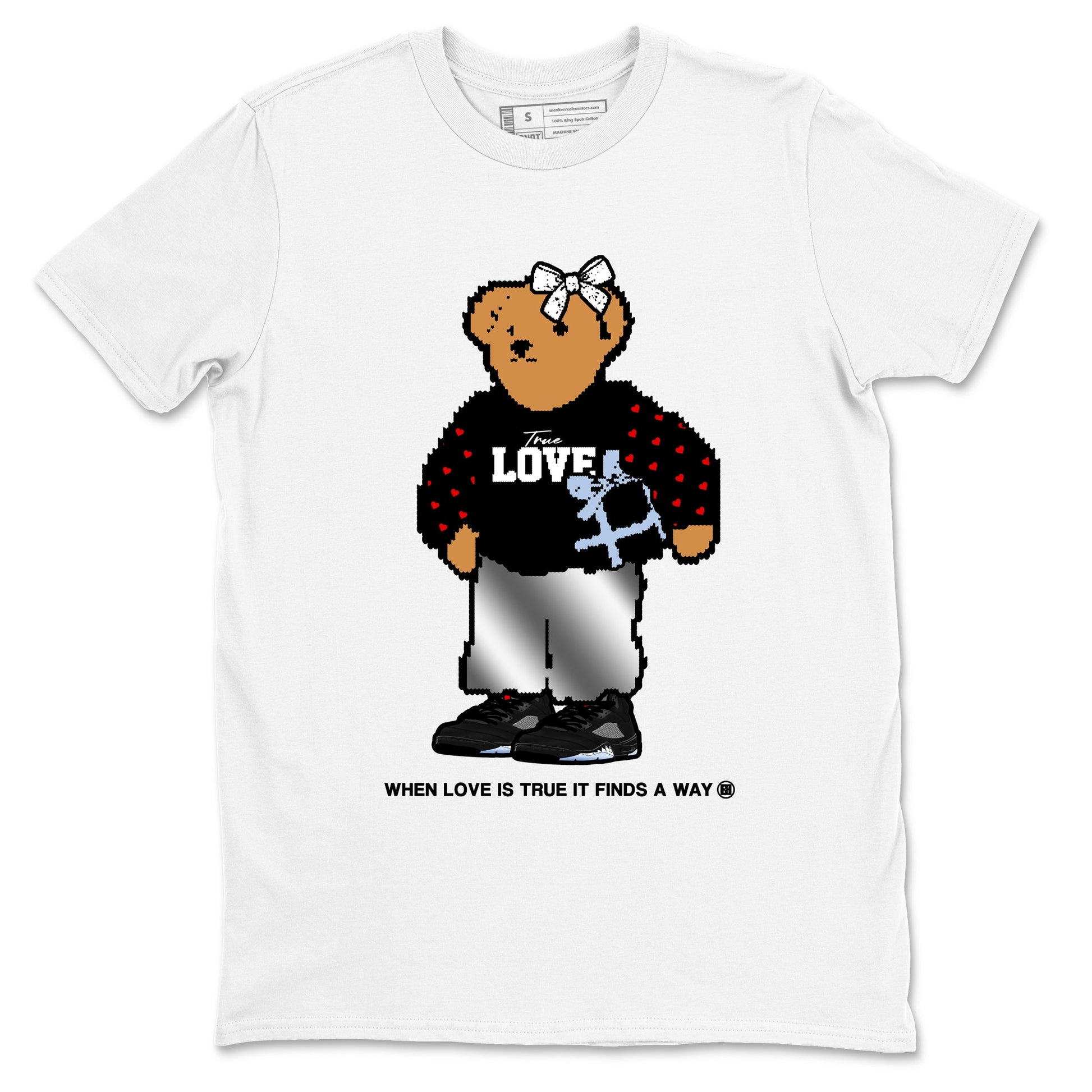 5s Black Metallic Reimagined shirts to match jordans True Love Bear shirts to match jordans 5s Black Metallic Reimagined match shoes to clothes SNRT Sneaker Tees unisex cotton White 2 shirts