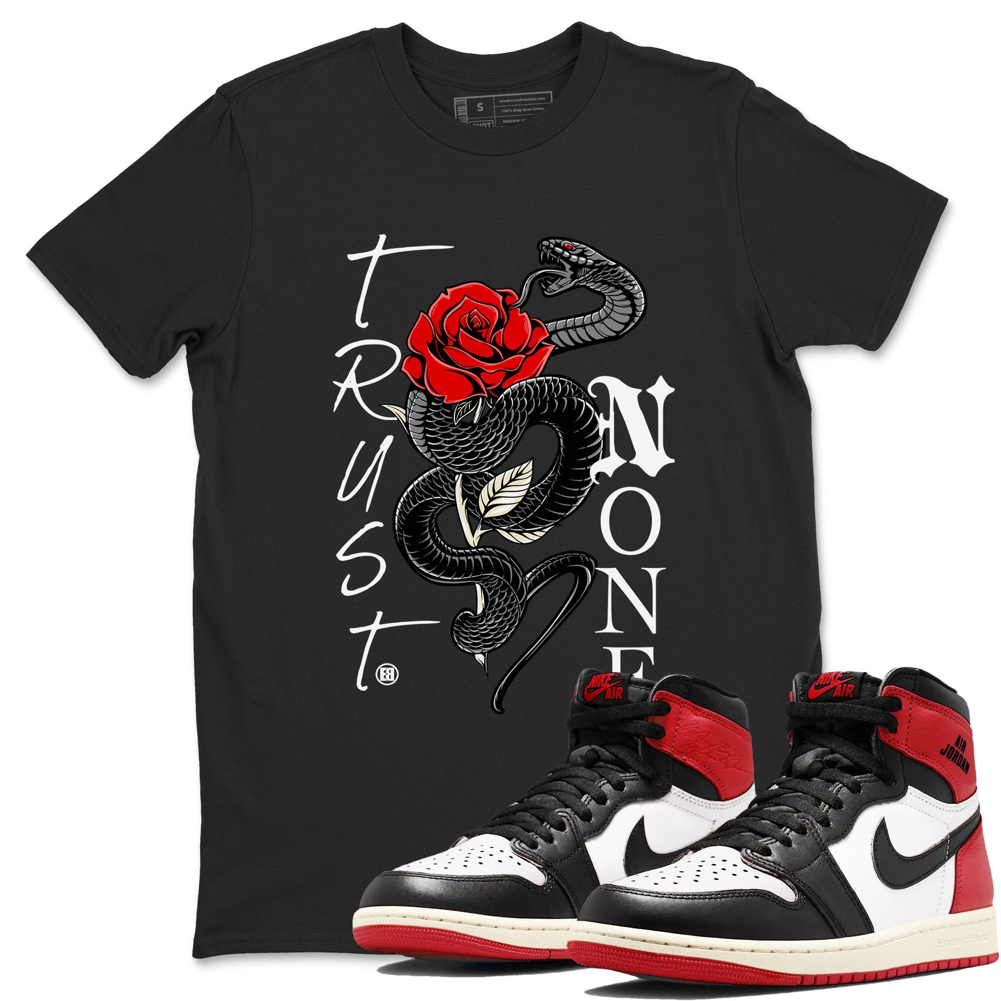 1s Black Toe Reimagined shirts to match jordans Trust None sneaker match tees Air Jordan 1 Black Toe Reimagined SNRT Sneaker Tees streetwear brand Black 1 unisex cotton tee