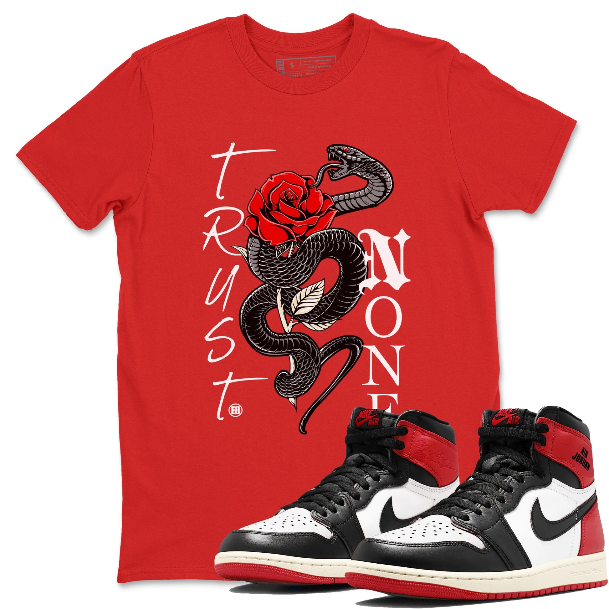 1s Black Toe Reimagined shirts to match jordans Trust None sneaker match tees Air Jordan 1 Black Toe Reimagined SNRT Sneaker Tees streetwear brand Red 1 unisex cotton tee