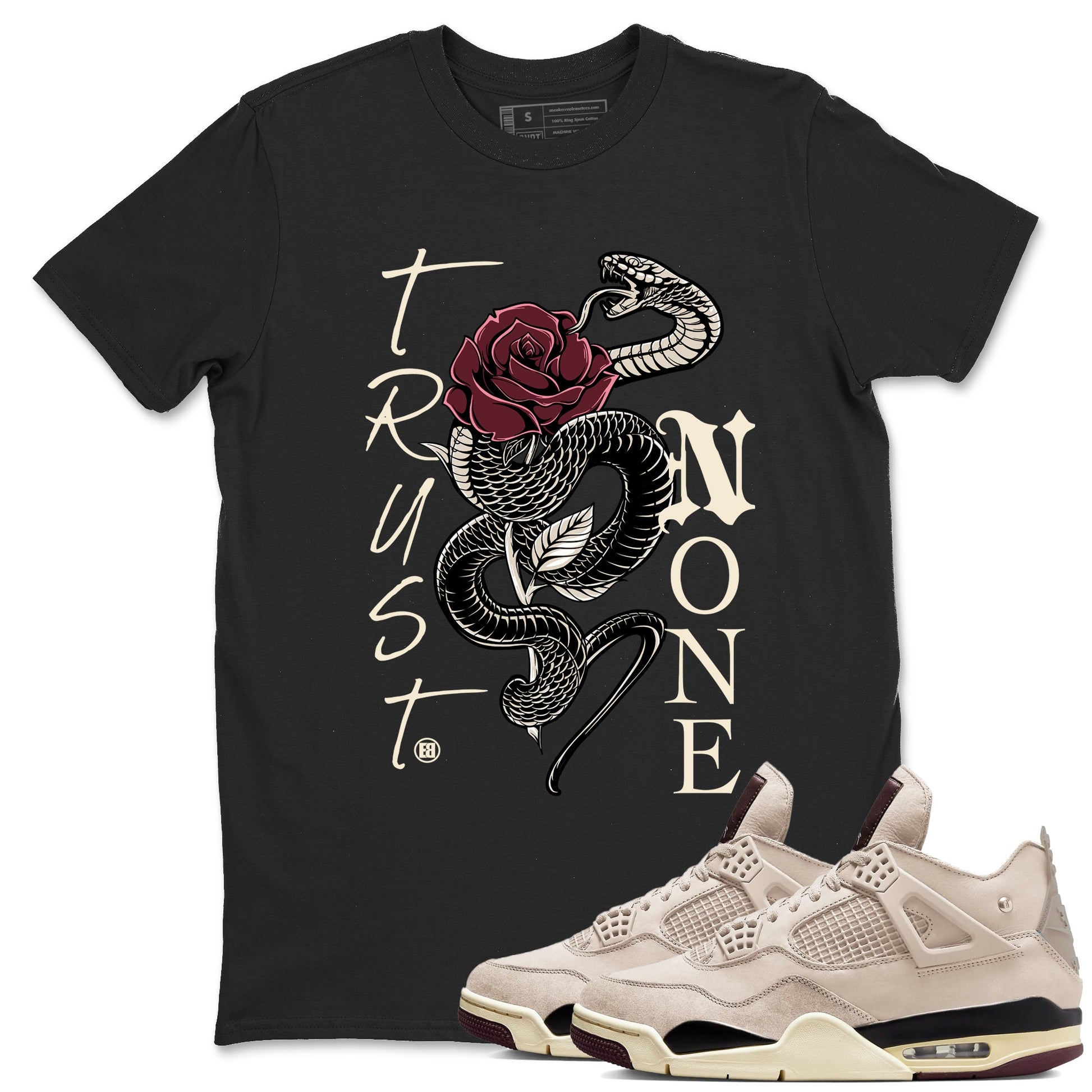 4s A Ma Maniere x Fossil Stone shirts to match jordans Trust None sneaker match tees Air Jordan 4 A Ma Maniere x Fossil Stone match shoes to clothes SNRT Sneaker Tees unisex cotton Black 1 shirts