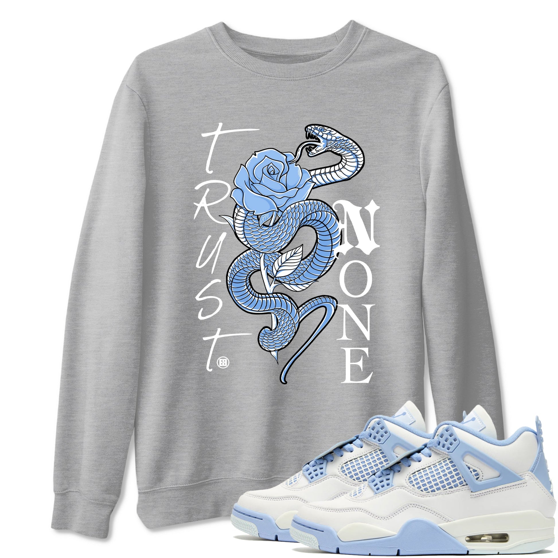 4s Forget Me Not shirts to match jordans Trust None graphic tees Air Jordan 4 Forget Me Not match shoes to clothes SNRT Sneaker Tees unisex cotton Heather Grey 1 shirts