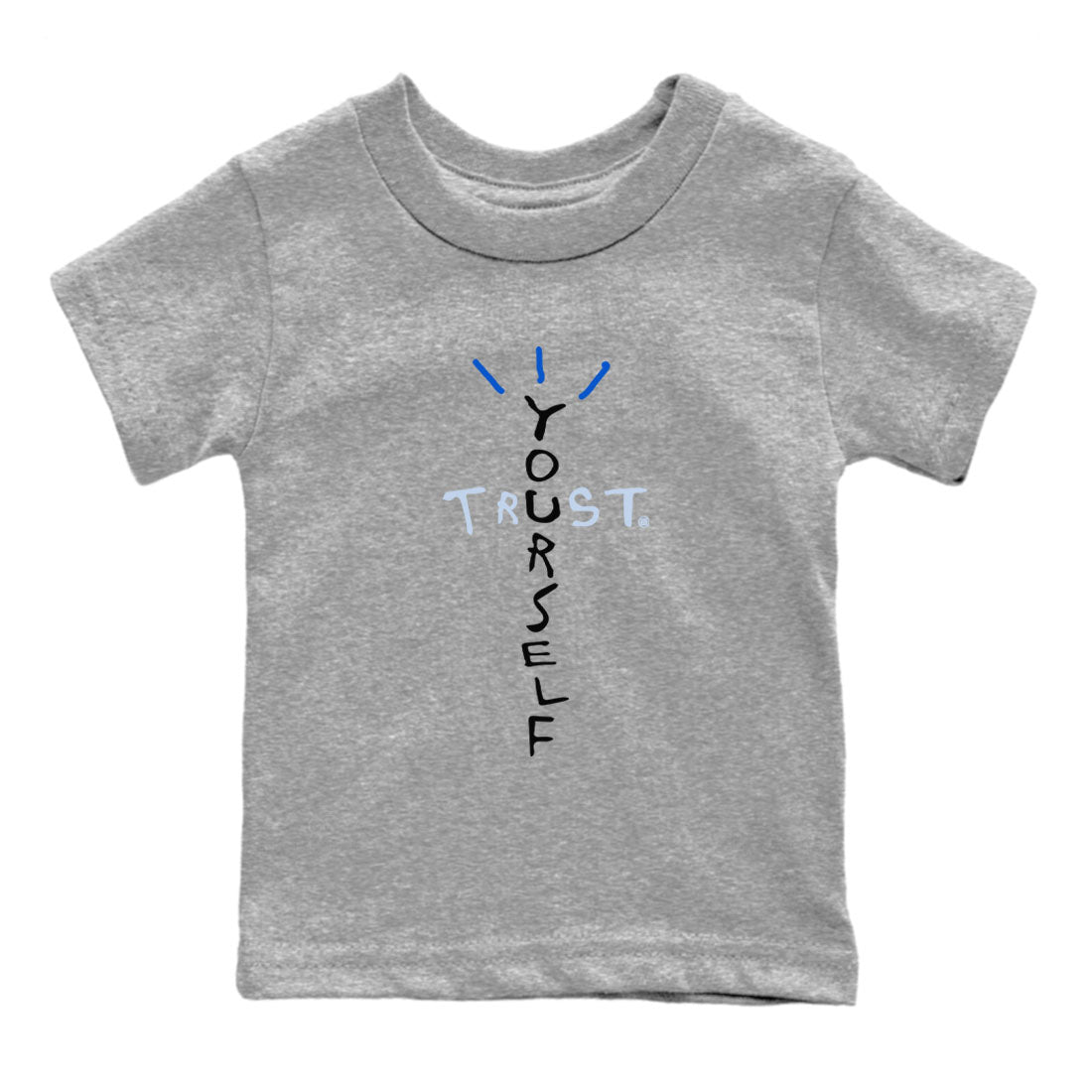 11s Black and Varsity Royal shirt to match jordans Trust Yourself sneaker tees AJ11 Black and Varsity Royal SNRT sneaker release tees baby toddler Heather Grey 2 cotton Shirt