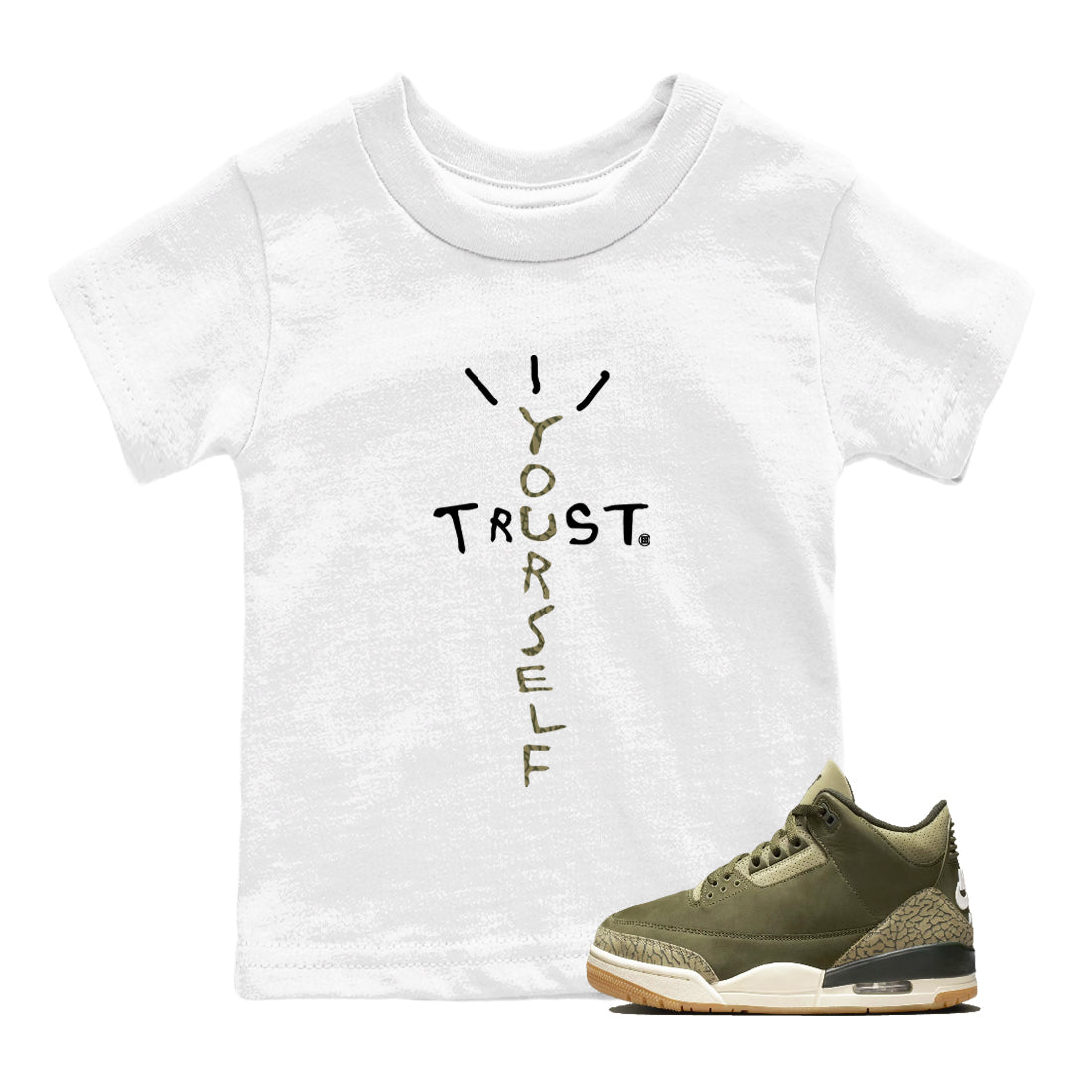Sneaker Threads – Sneaker Tees To Match Air Jordan 3 Medium Olive – Trust Yourself Youth Graphic Tee White 1. Perfect for Jordan releases 2025 colorways.