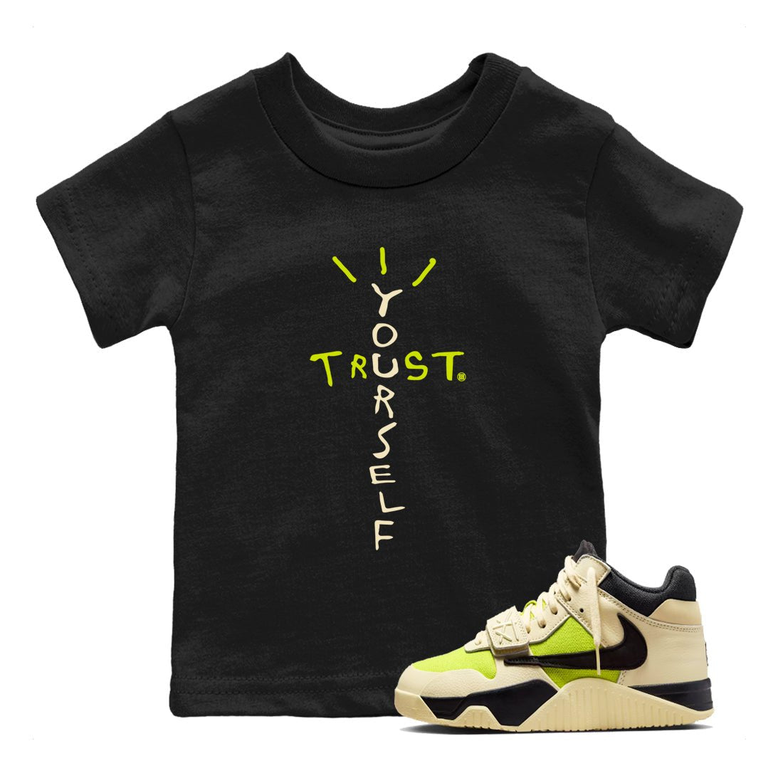 Trust Yourself baby and kids t-shirt crafted for little sneakerheads to shine with the Jordan Jumpman Jack Travis Scott Bright Cactus sneakers, displayed in Black 1.