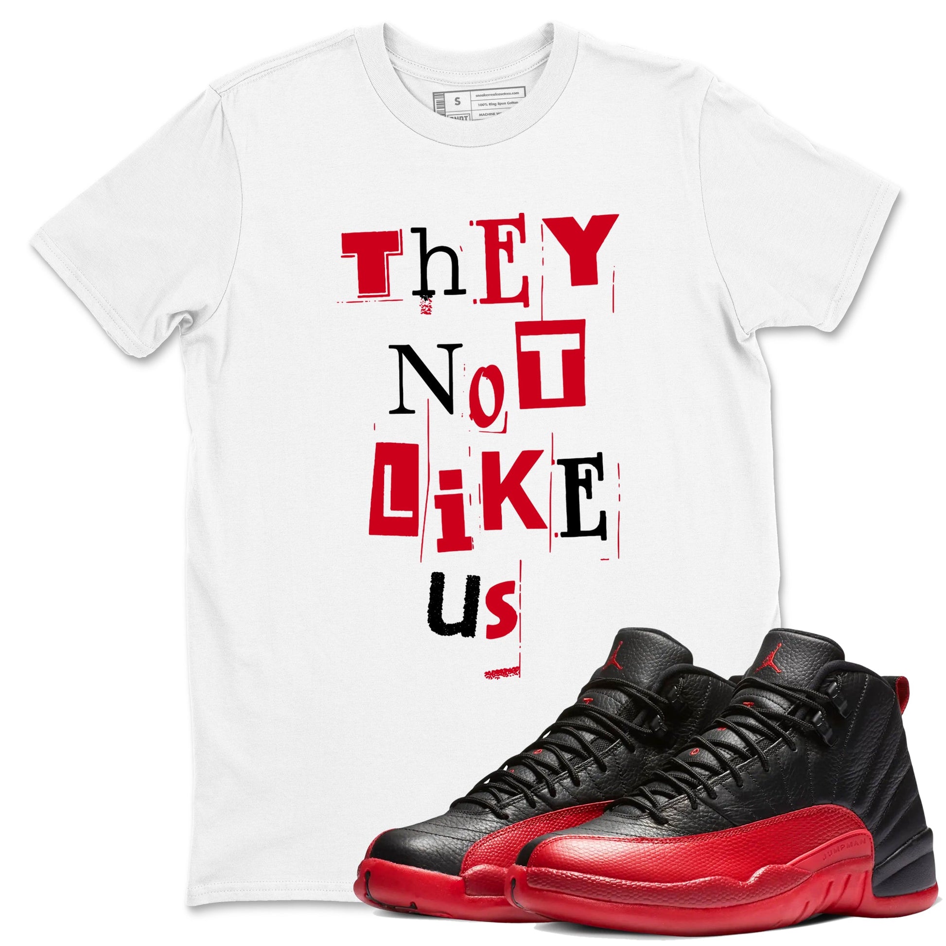 12s Flu Game shirts to match jordans Vintage They Not Like Us best t shirts to wear with jordans AJ12 Retro Flu Game match shoes to clothes SNRT Sneaker Tees unisex cotton White 1 shirts
