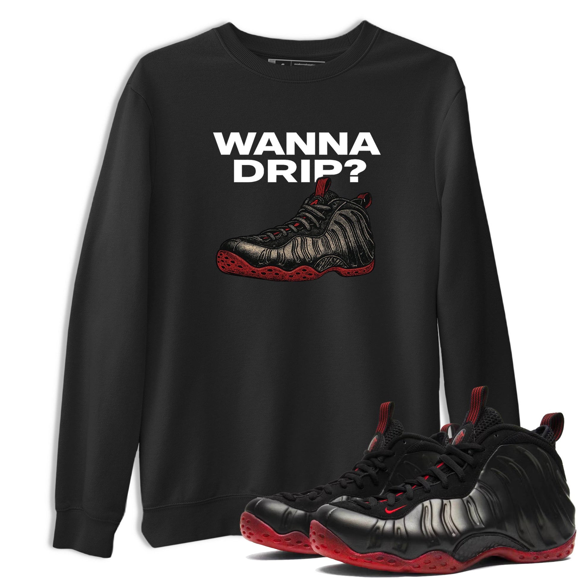 Sneaker match tees – Sneaker Tees To Match Air Foamposite Cough Drop Shoes – Wanna Drip Tee Black 1