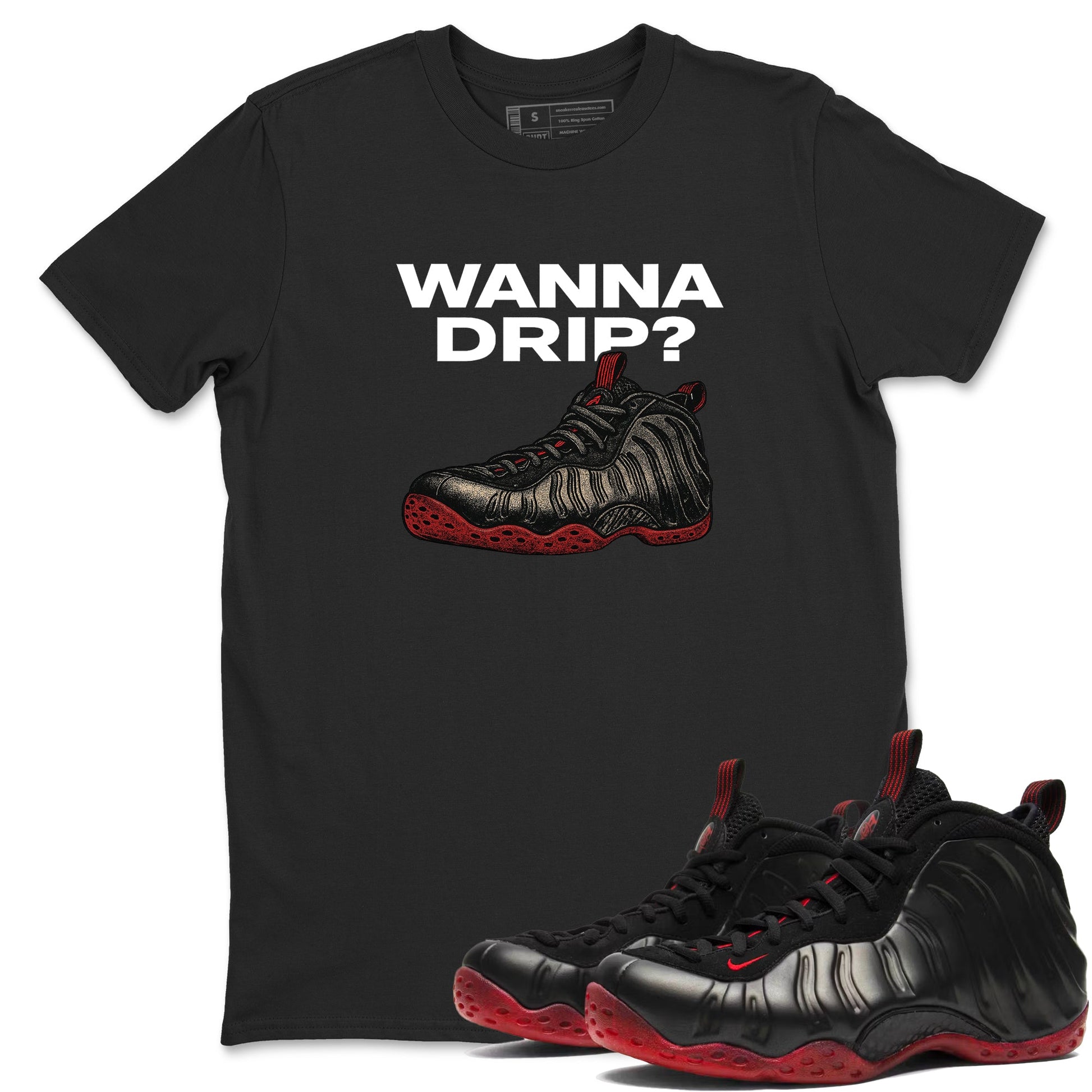 Sneaker match tees – Sneaker Tees To Match Air Foamposite Cough Drop Shoes – Wanna Drip Tee Black 1